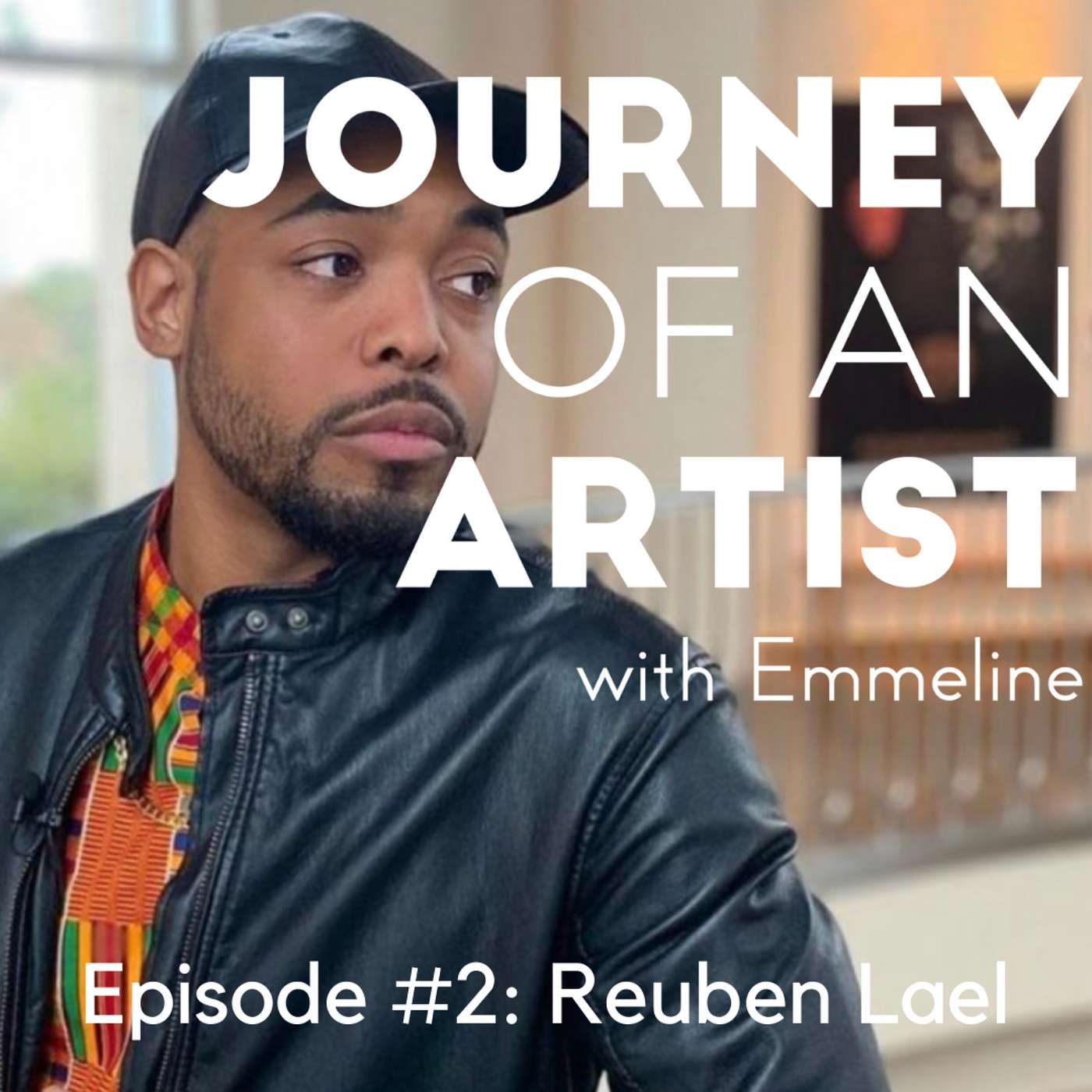 Episode 2: Reuben Lael