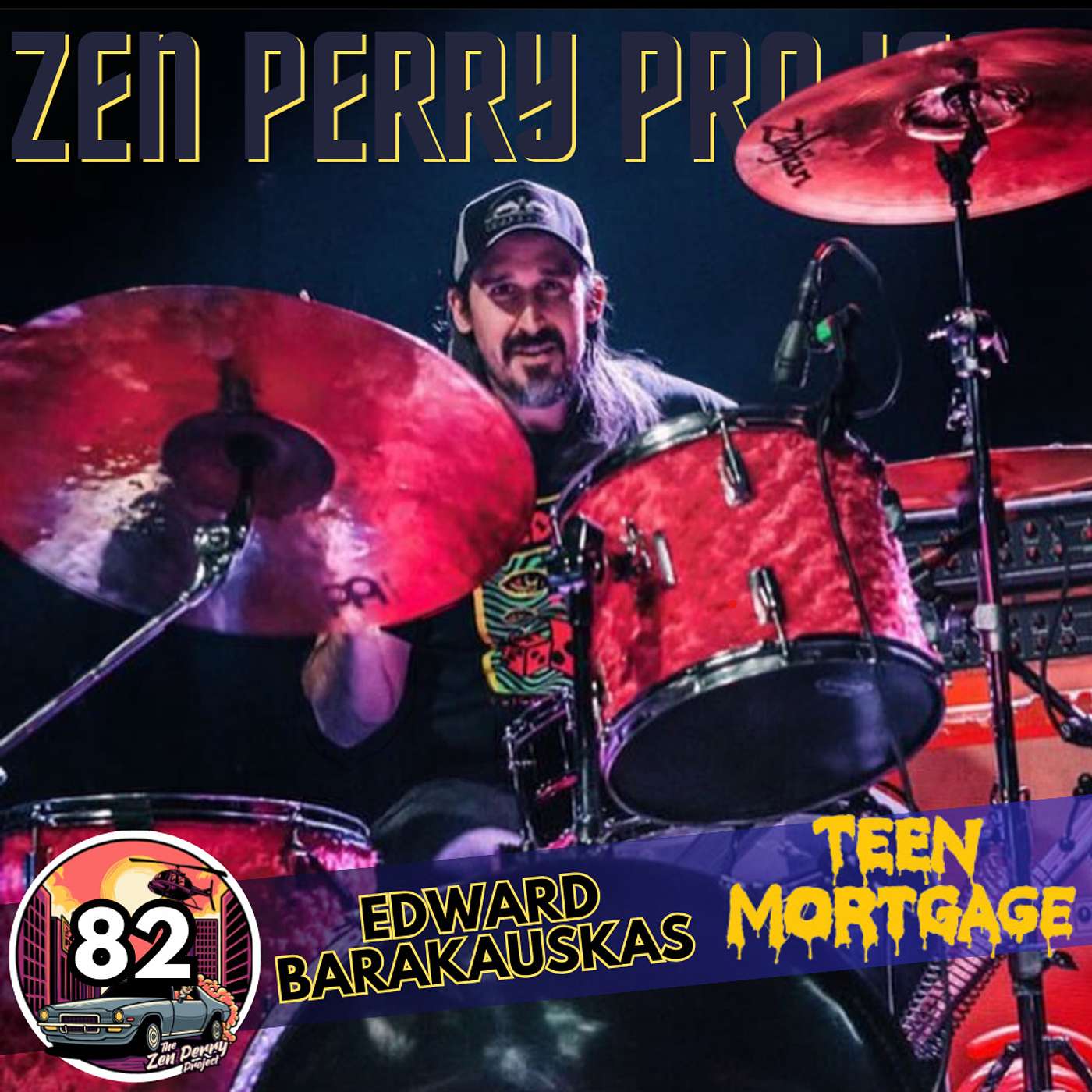 ZPP. 82 - Edward Barakauskas of TEEN MORTGAGE & TIRED ALL THE TIME episode artwork