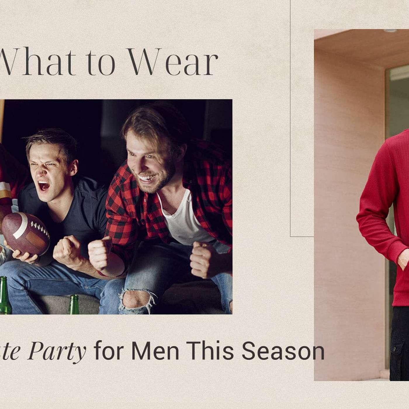 Tips for What to Wear to a Tailgate Party for Men This Season episode artwork