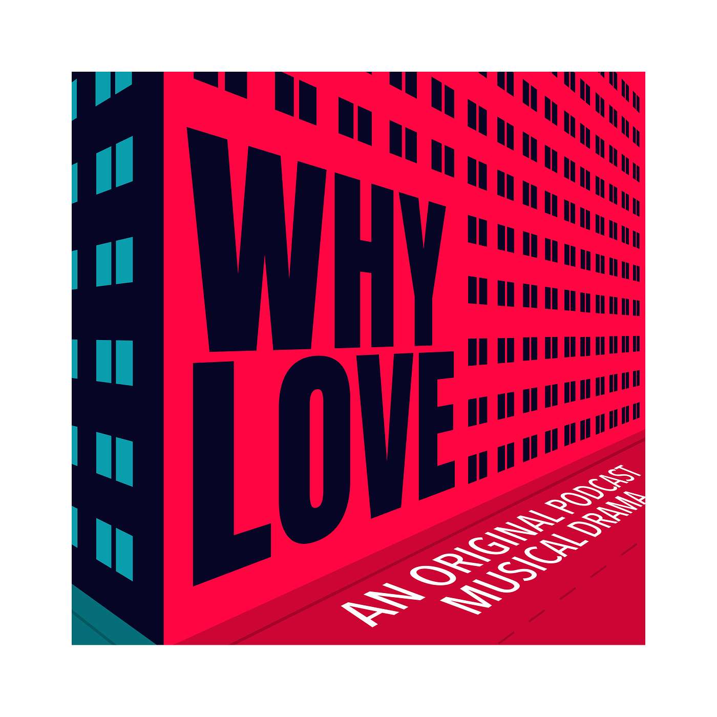 WHY LOVE - Act 1
