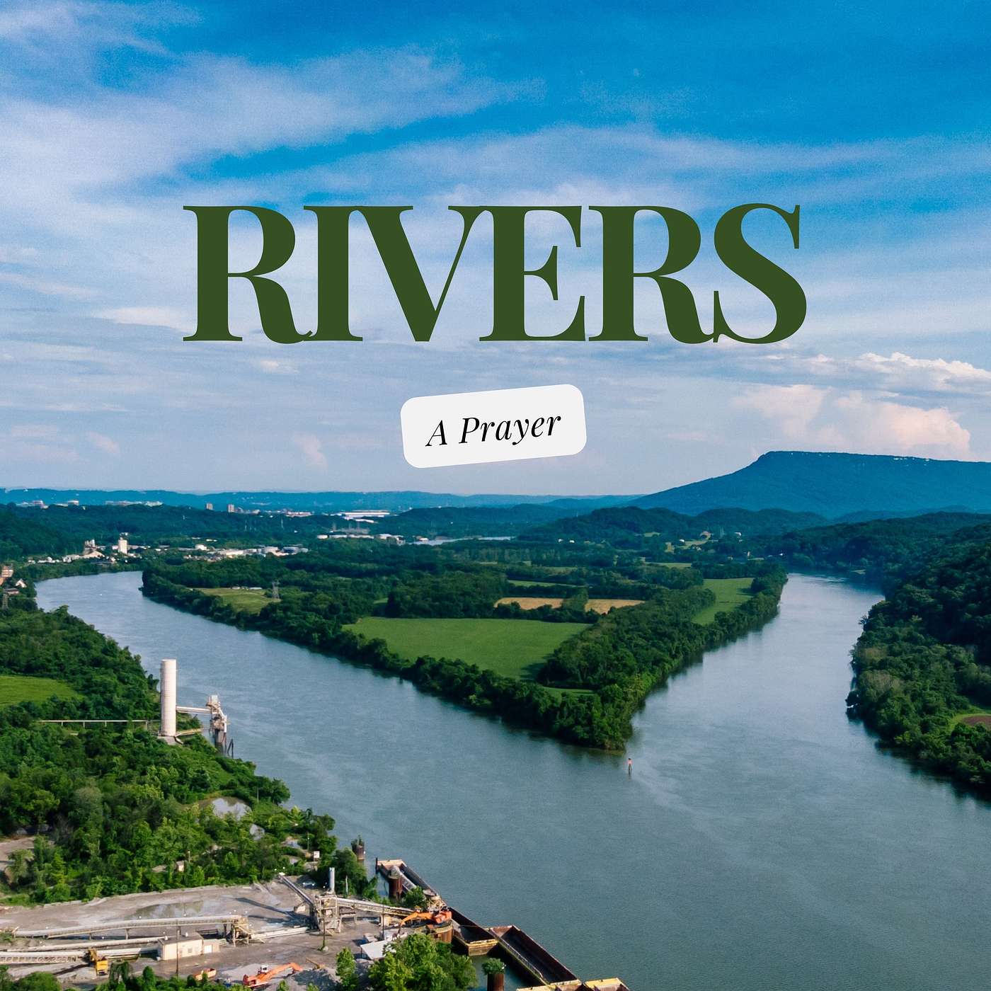 Rivers: A Prayer episode artwork