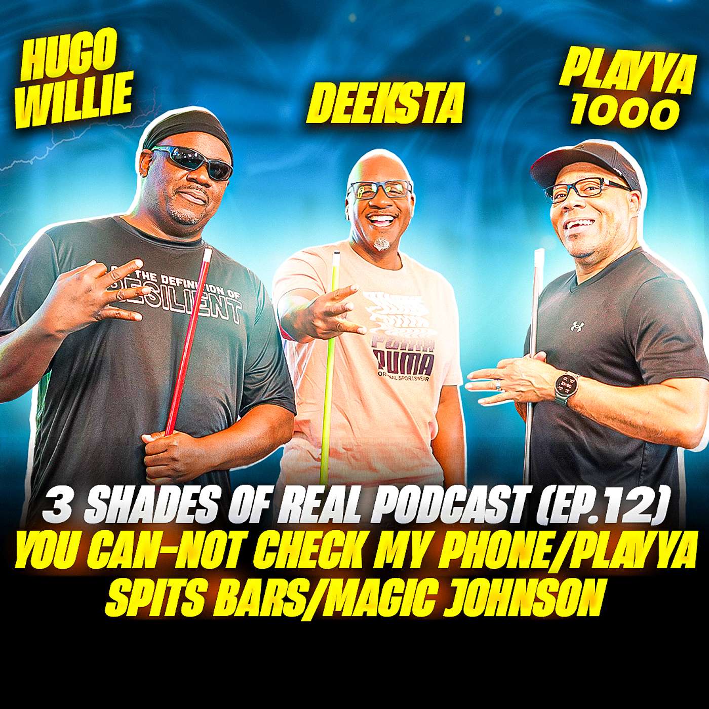 No You Can-Not Check My Phone/Playya Spits Bars/Magic Johnson episode artwork