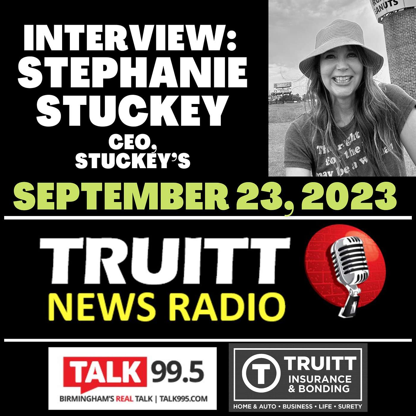 INTERVIEW: Stephanie Stuckey, CEO of Stuckey's, from our Sept 23, 2023 TRUITT NEWS RADIO Show