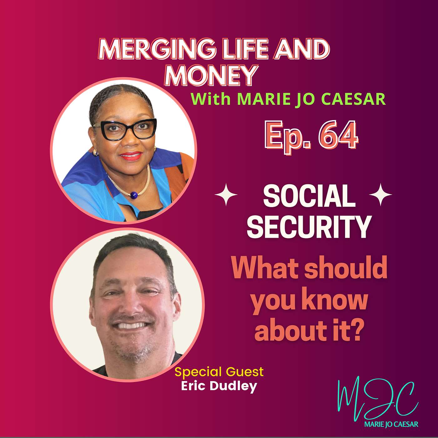 Merging Life and Money with MJ Caesar