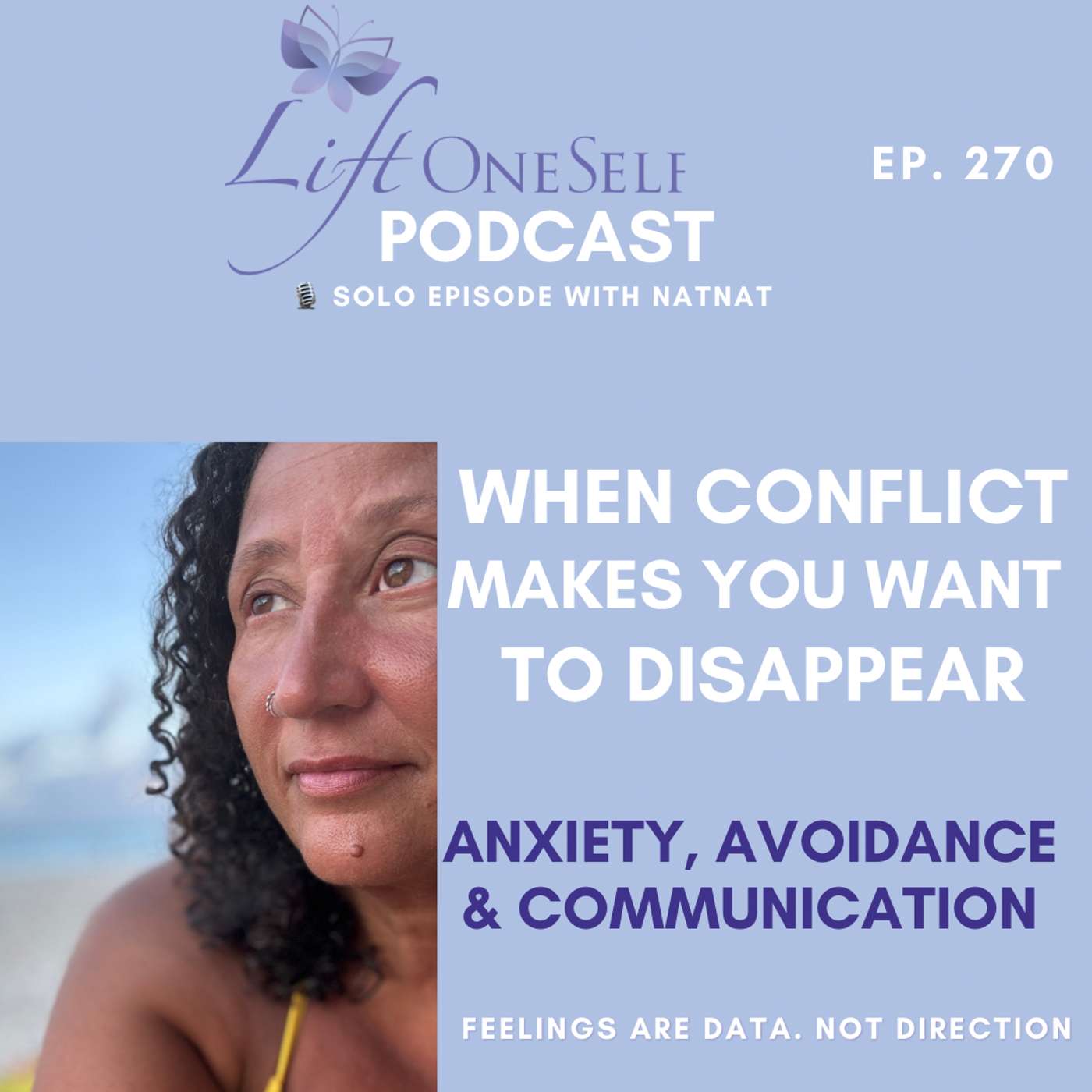 When Conflict Makes You Want to Disappear: Anxiety, Avoidance & Communication