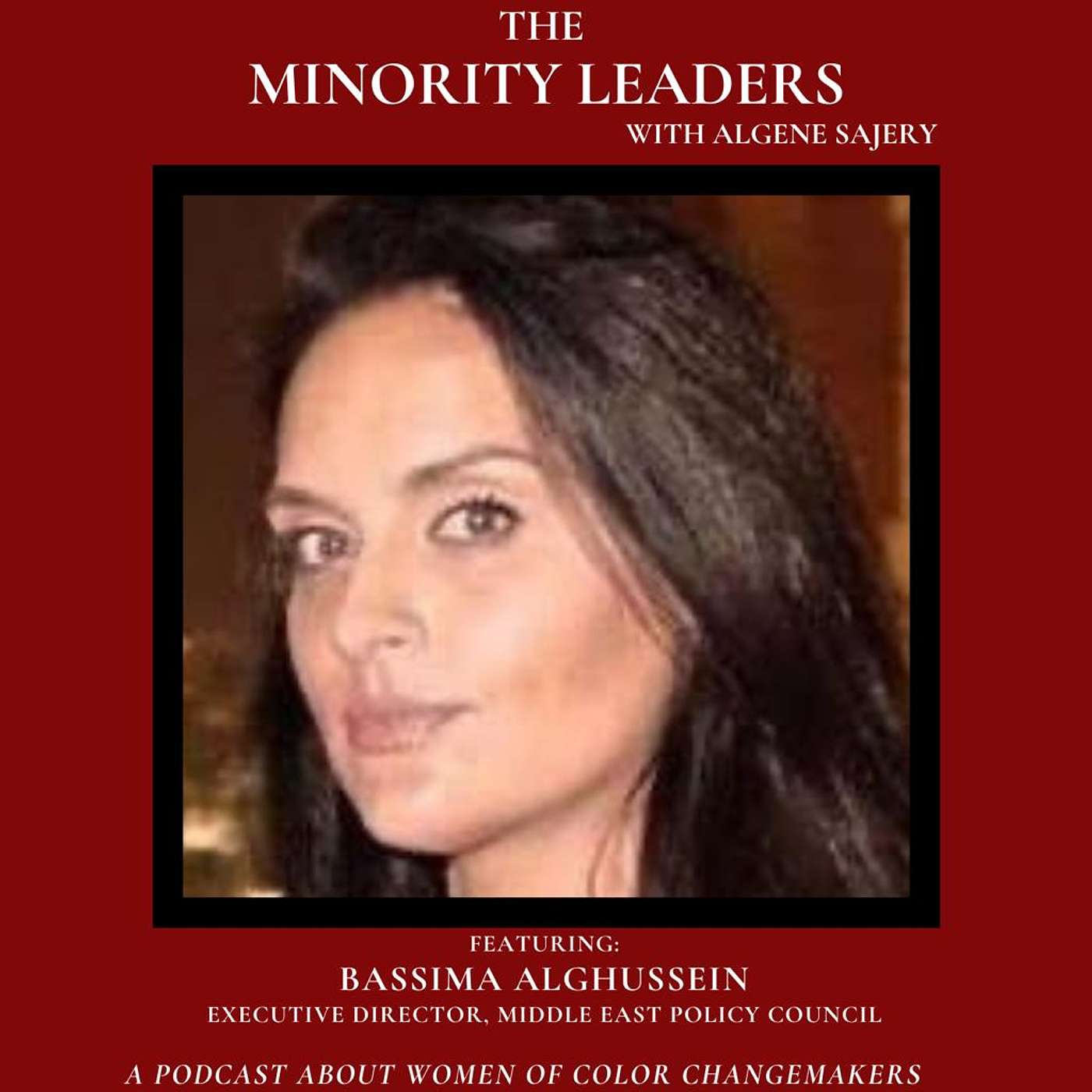 The Minority Leaders with Algene Sajery