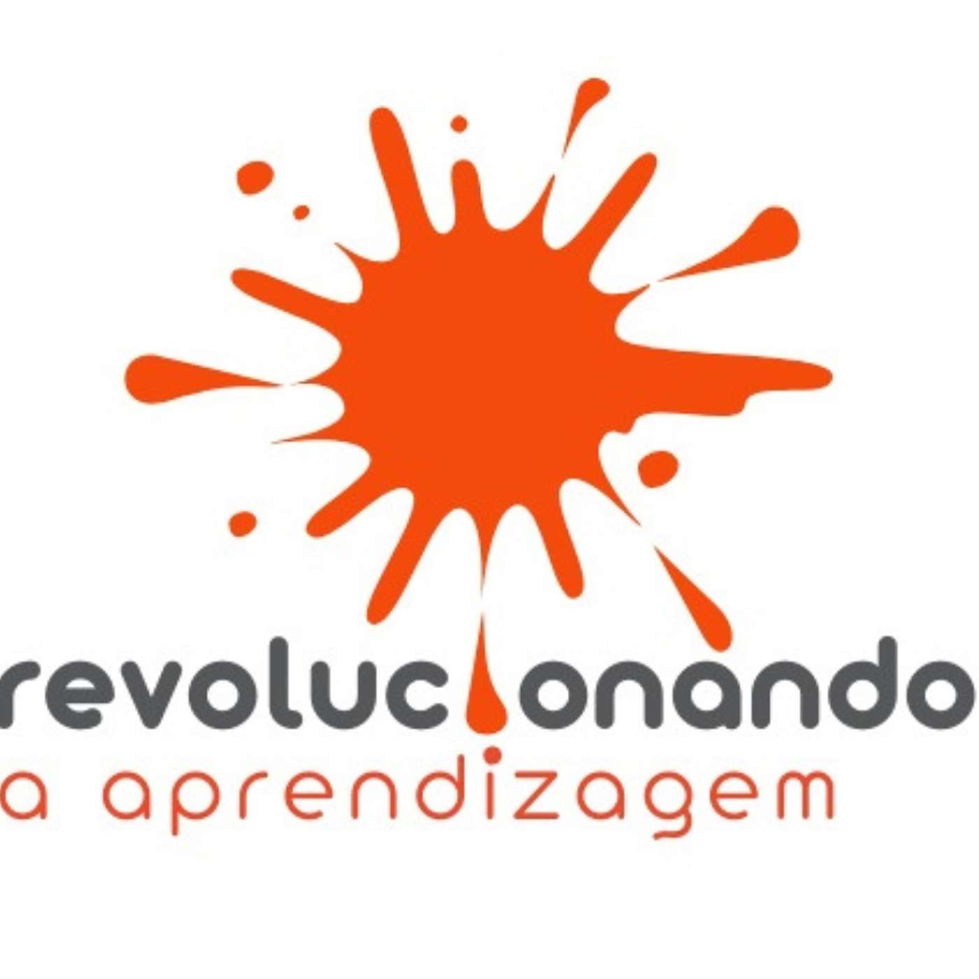 Revolucionando a Aprendizagem