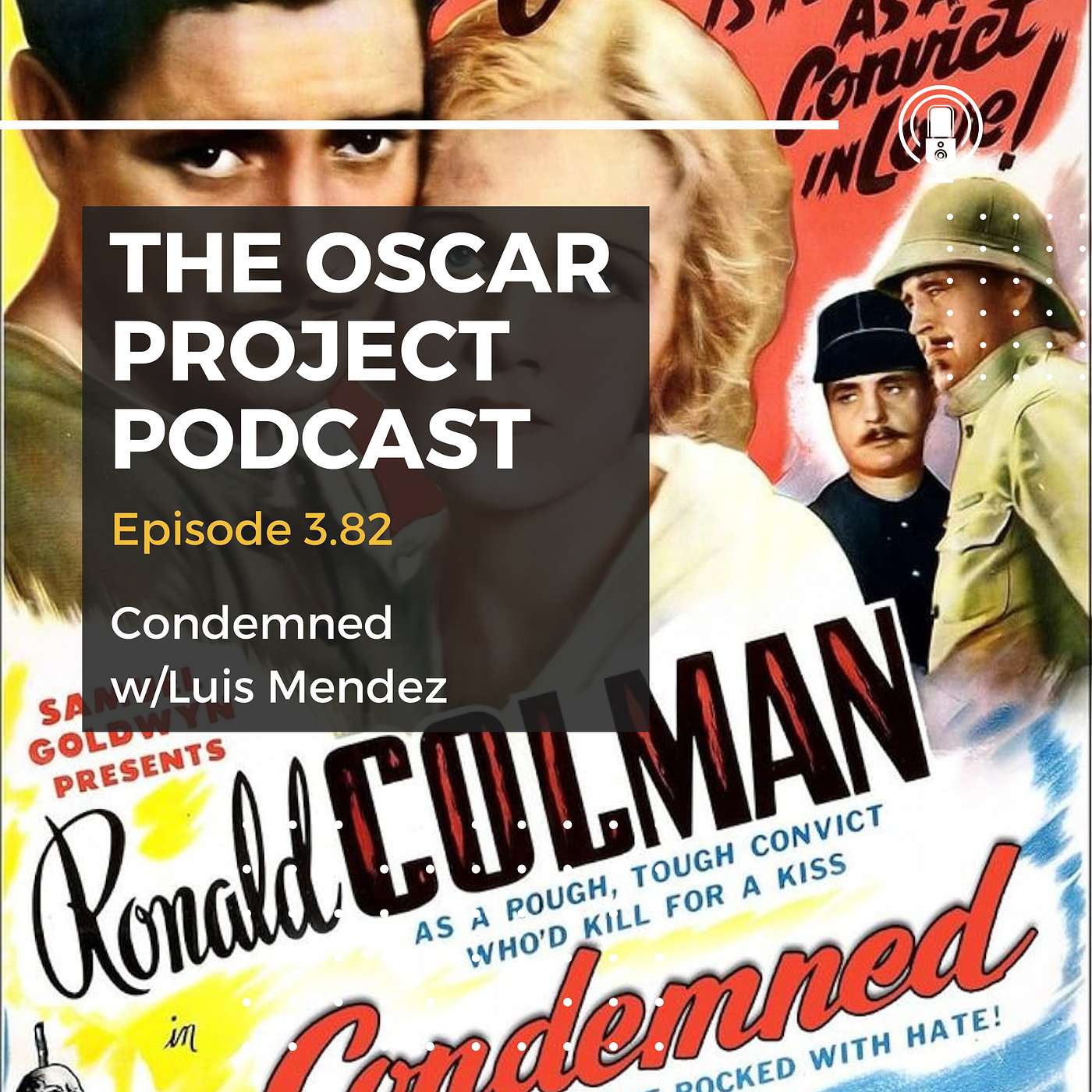 3.82-Condemned with Luis Mendez