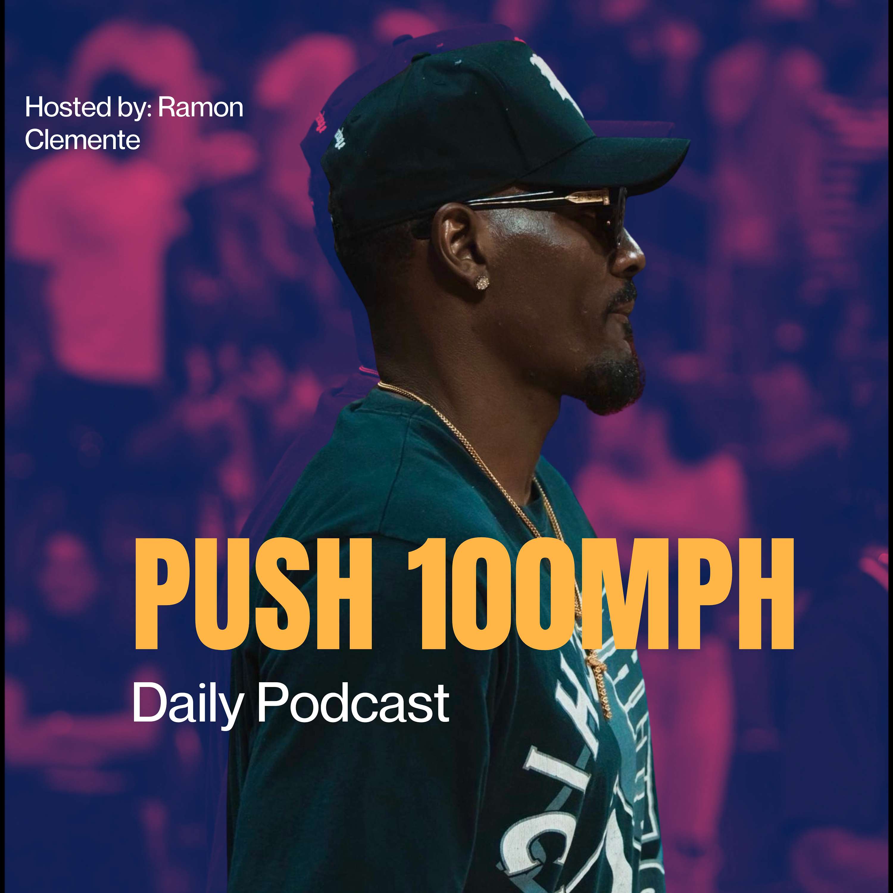 PUSH 100 MPH: Mental health and motivation with Ramon Clemente
