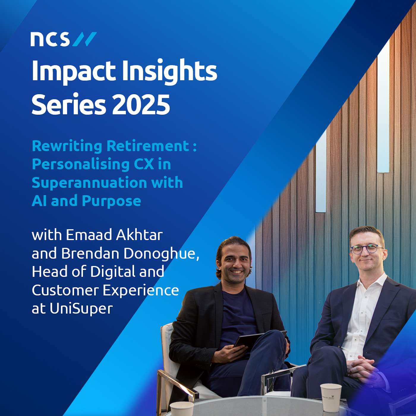 Impact Insights: Personalising CX in Superannuation with AI and Purpose with UniSuper