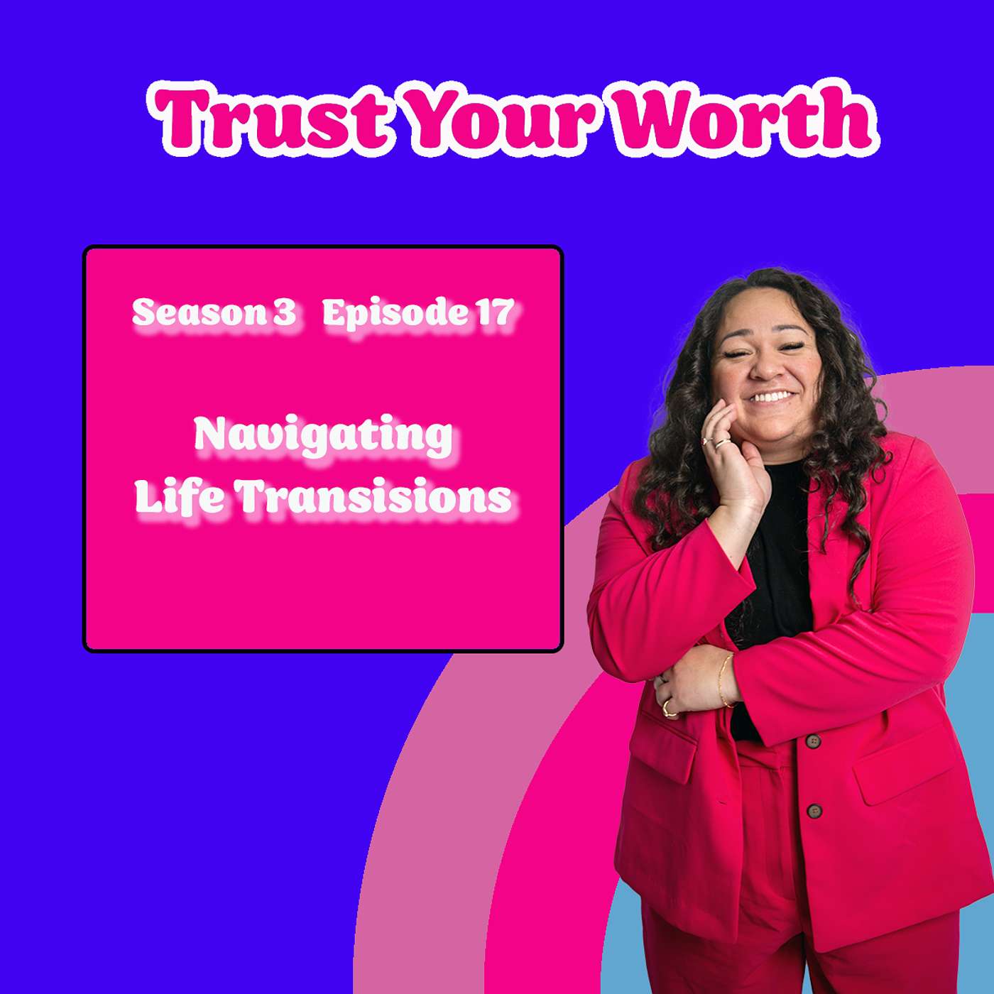 Navigating Life Transitions episode artwork