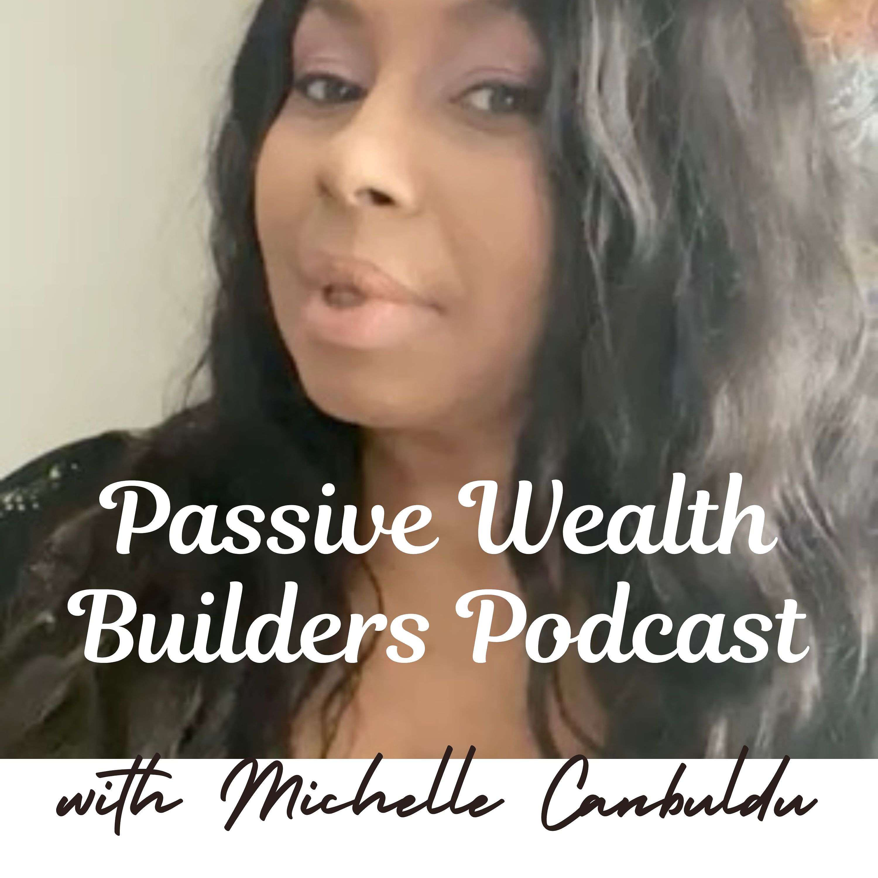 Passive Wealth Builders