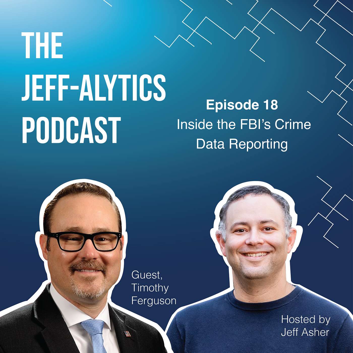 Inside the FBI’s Crime Data Reporting With Assistant Director Tim Ferguson Inside the FBI’s Crime Data Reporting With Assistant Director Tim Ferguson