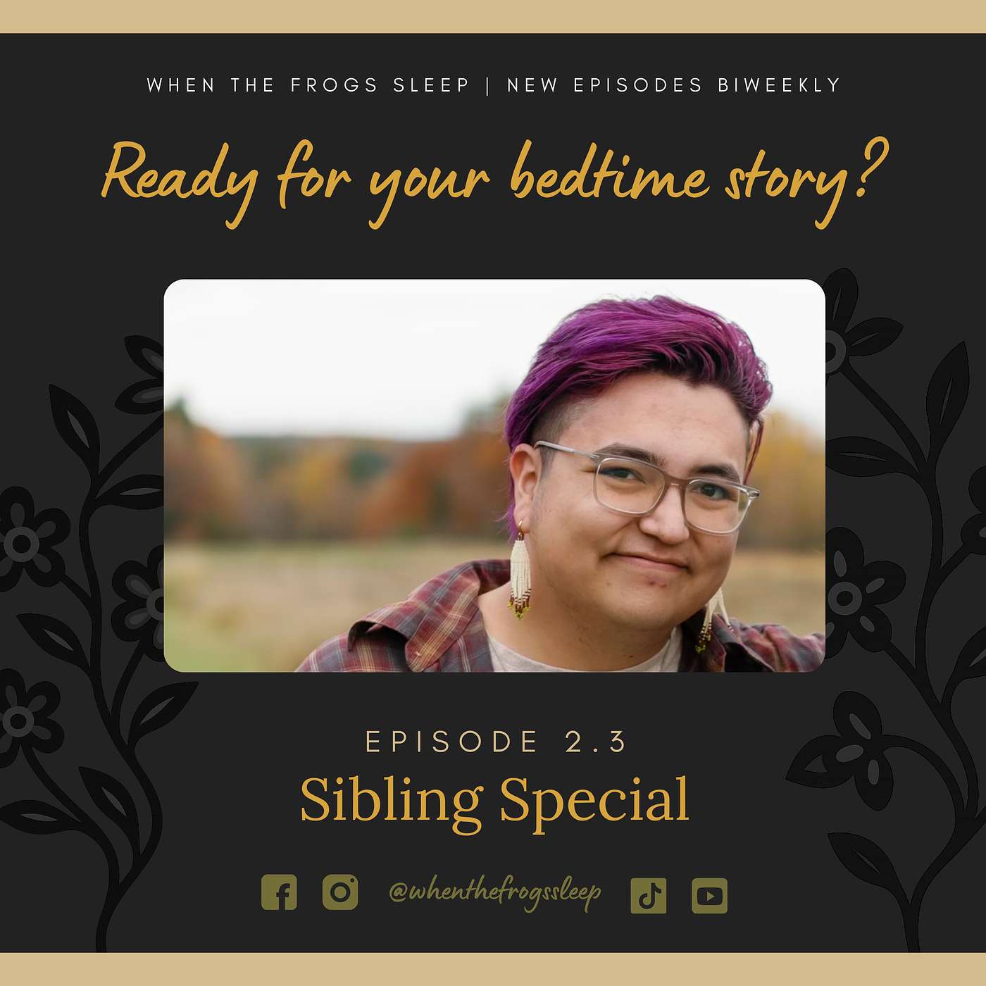 Sibling Special: Growing Up, Growing Together