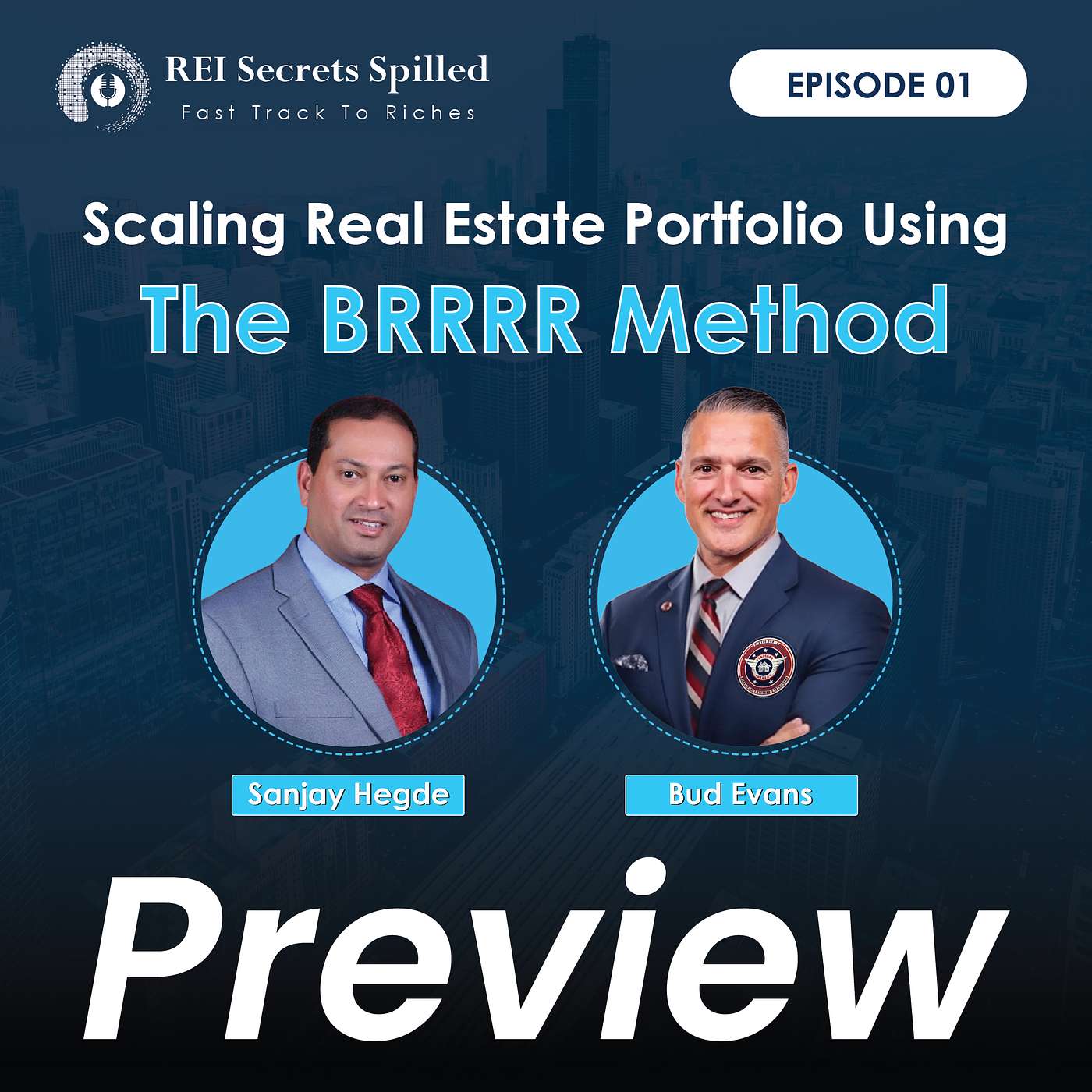 [Preview] EP #1: Scaling Real Estate Portfolio Using the BRRRR Method episode artwork