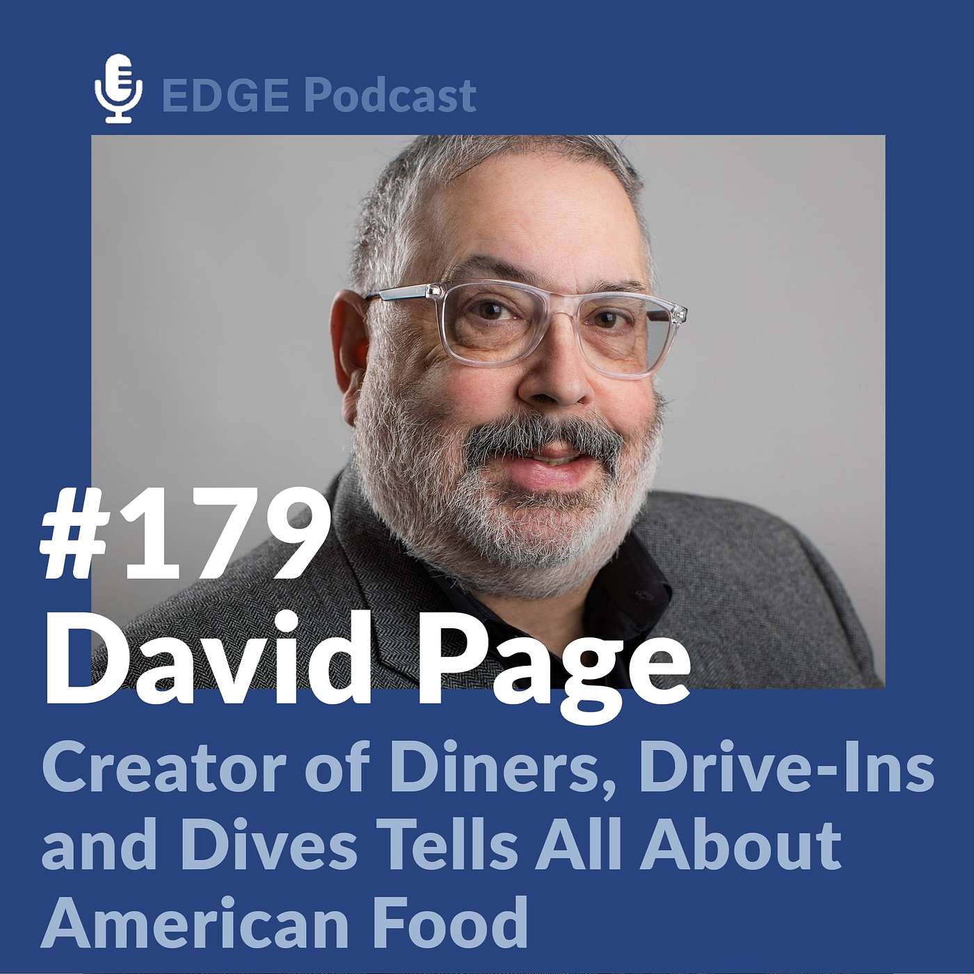 Creator of Diners, Drive-Ins and Dives Tells All About American Food with David Page