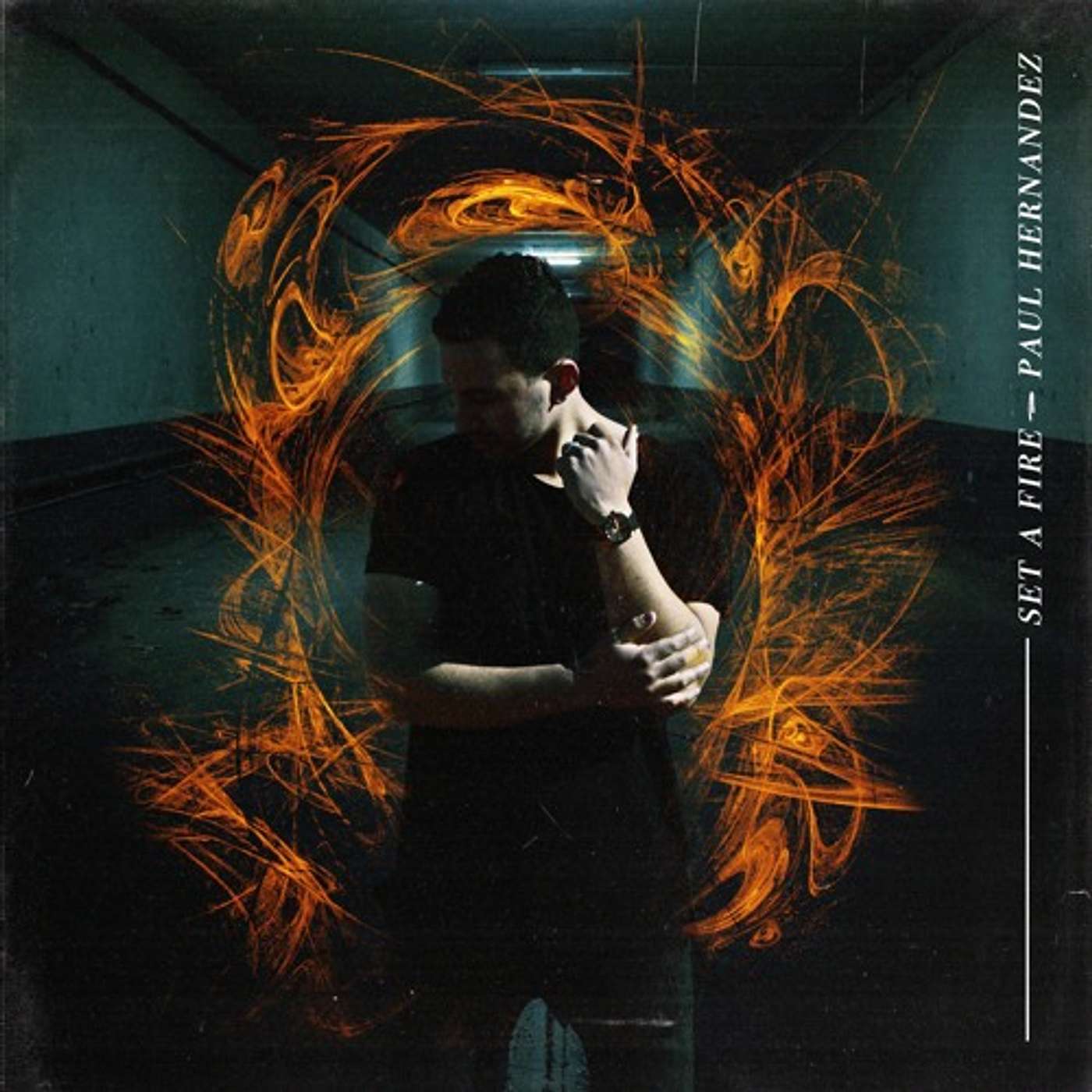 Set a Fire - Paul Hernandez