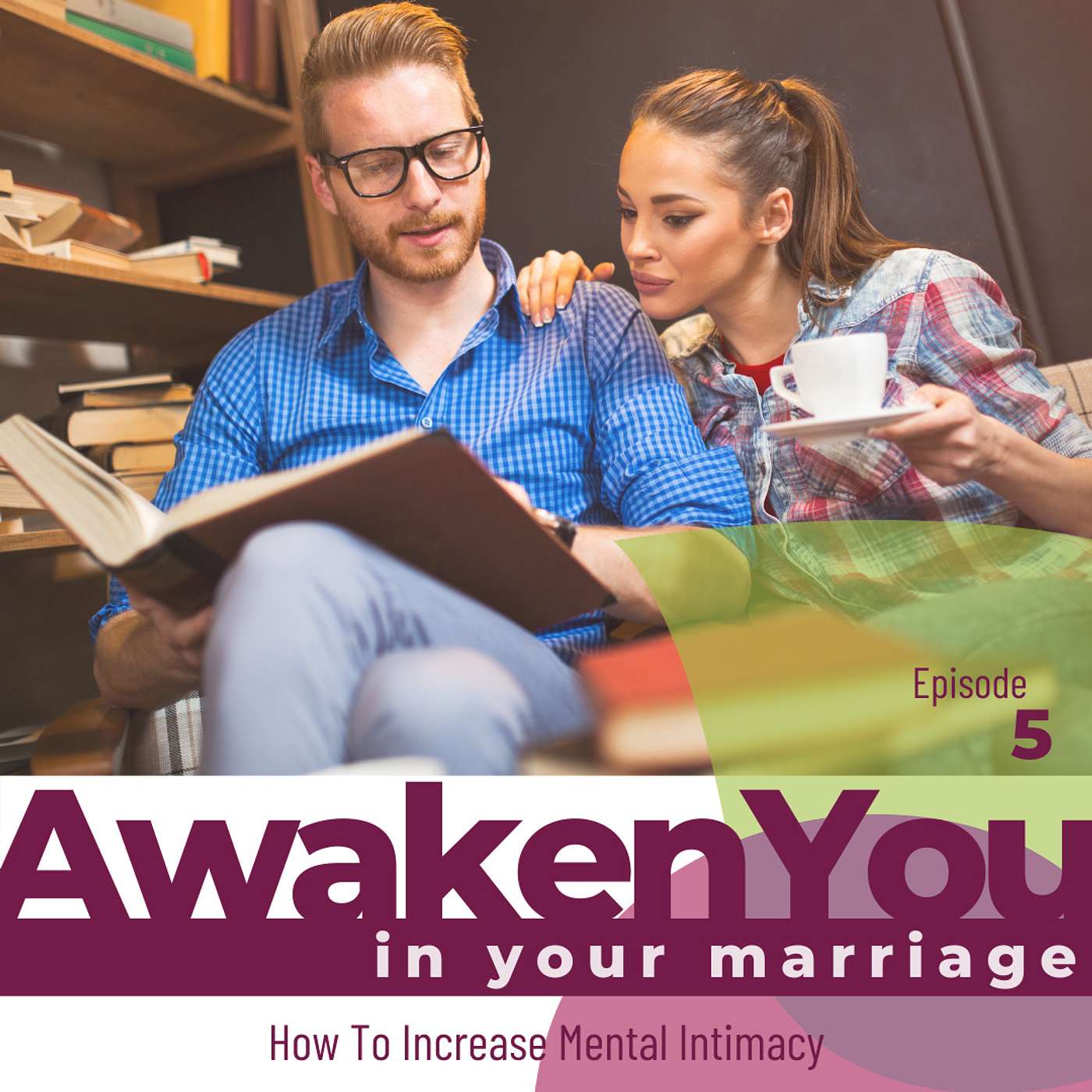 AwakenYou in Your Marriage