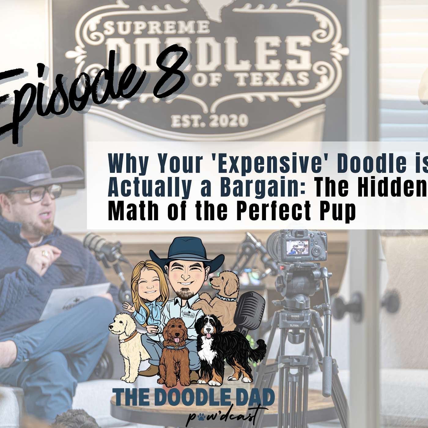 Episode 8: Why Your 'Expensive' Doodle is Actually a Bargain: The Hidden Math of the Perfect Pup episode artwork