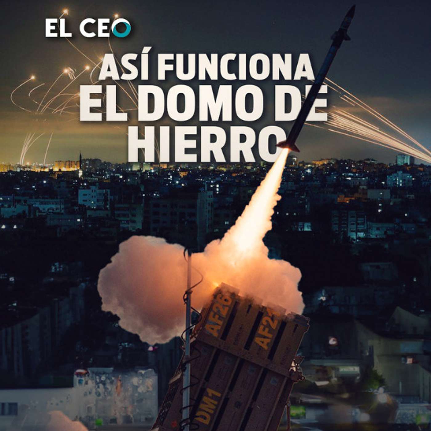 Así funciona el Domo de Hierro de Israel episode artwork