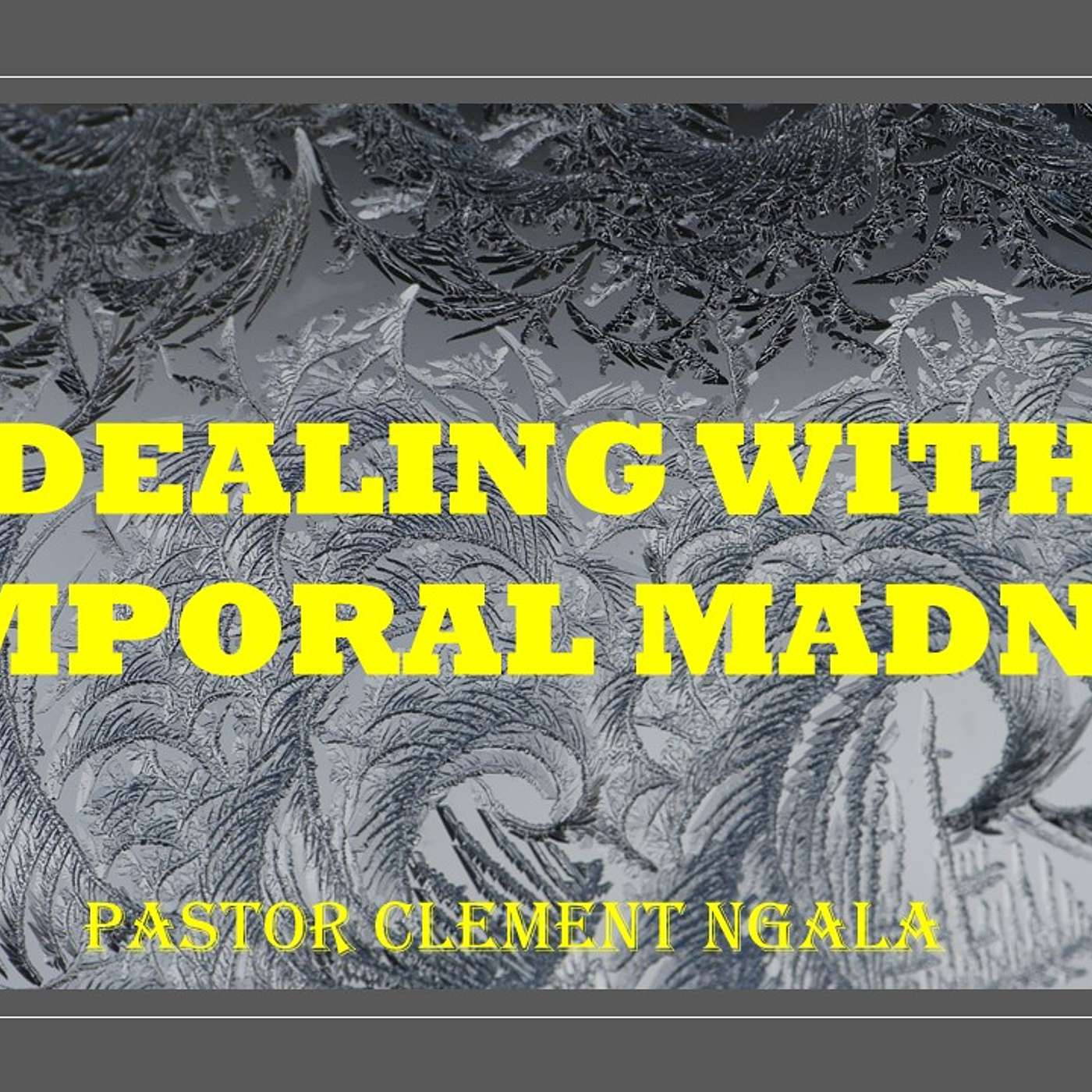Dealing with Temporal Madness episode artwork