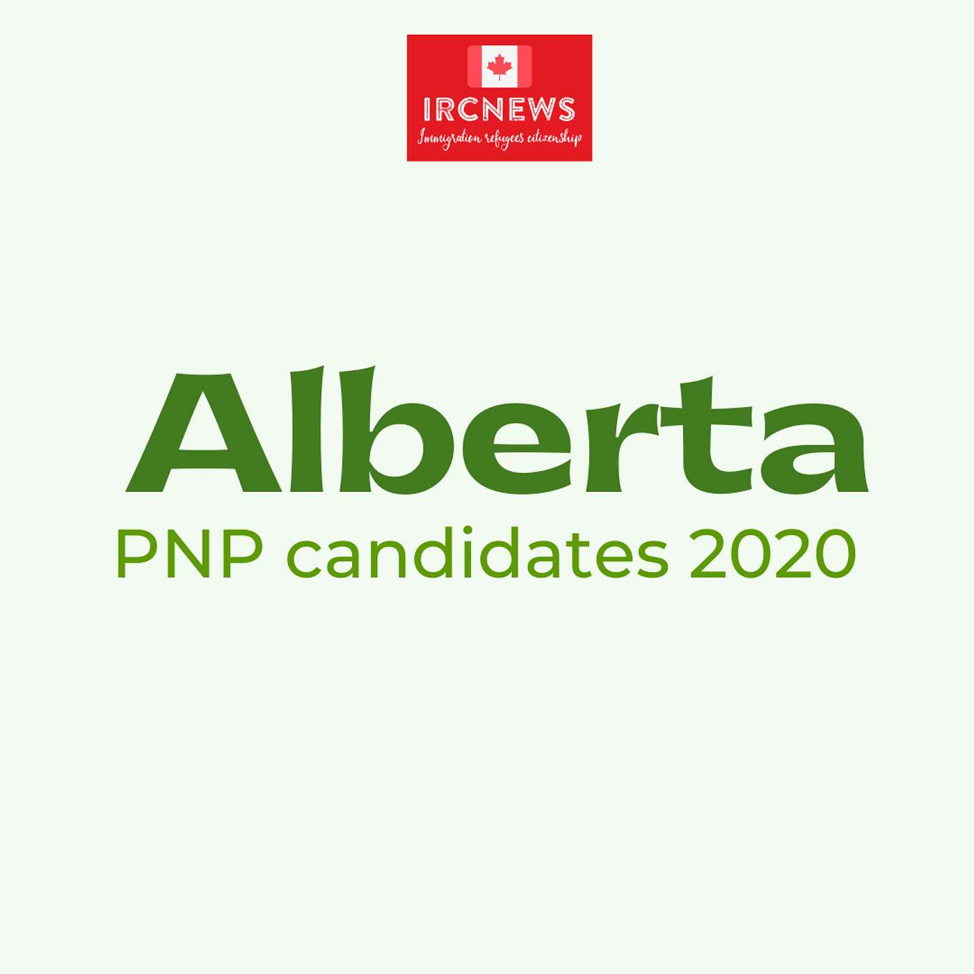 Canada Immigration Total PNP Express Entry Candidate Selection for the Province of Alberta in 2020 episode artwork
