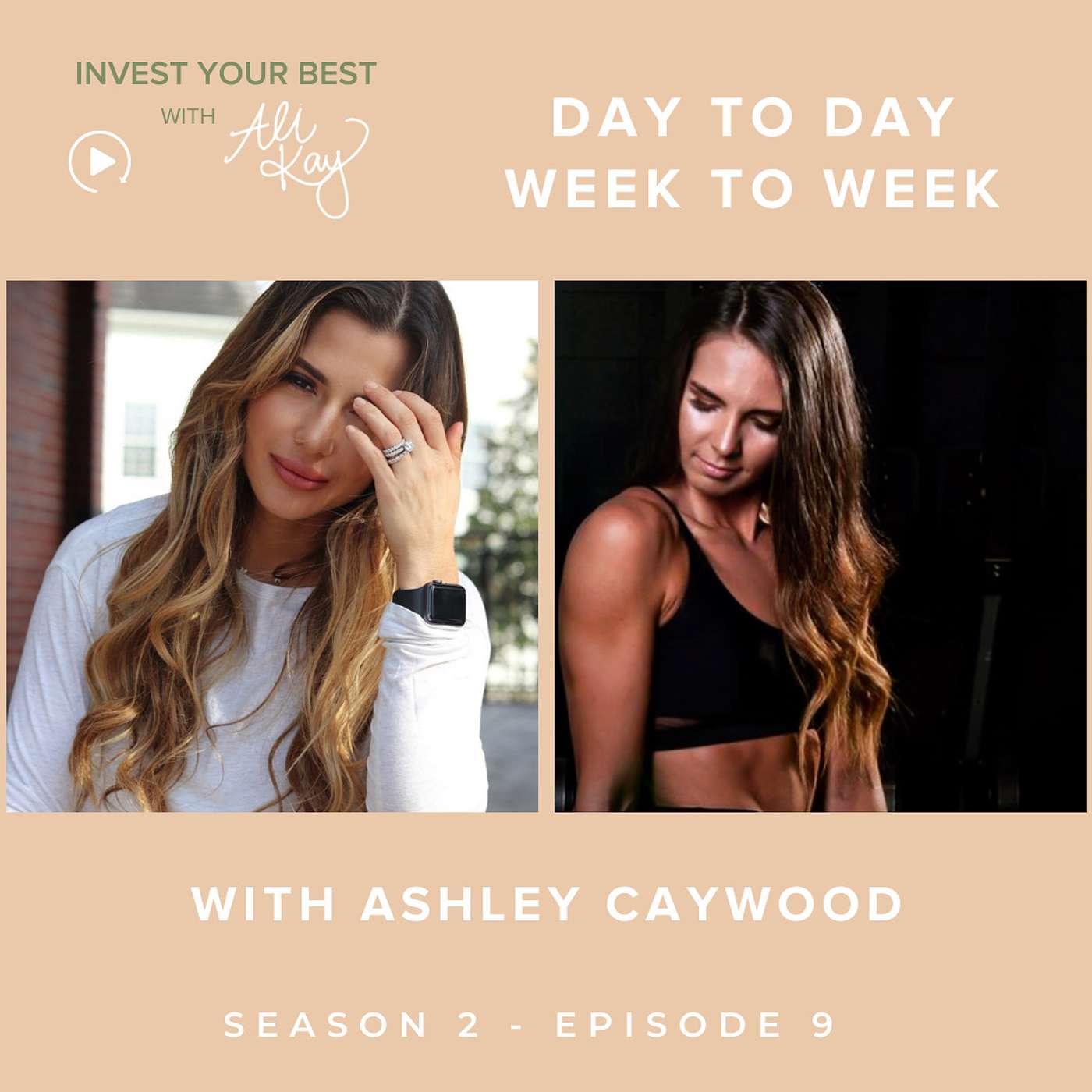 cover of episode Day to Day, Week to Week with Ashley Caywood