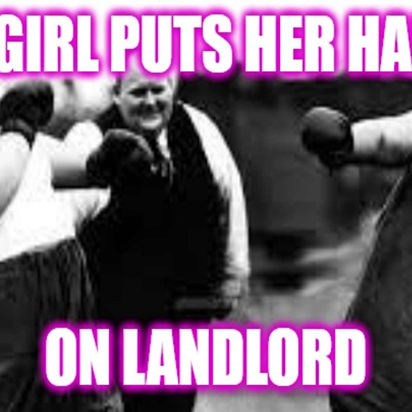 Helios Blog 153 | Landwhale Puts Her Hands on Landlord