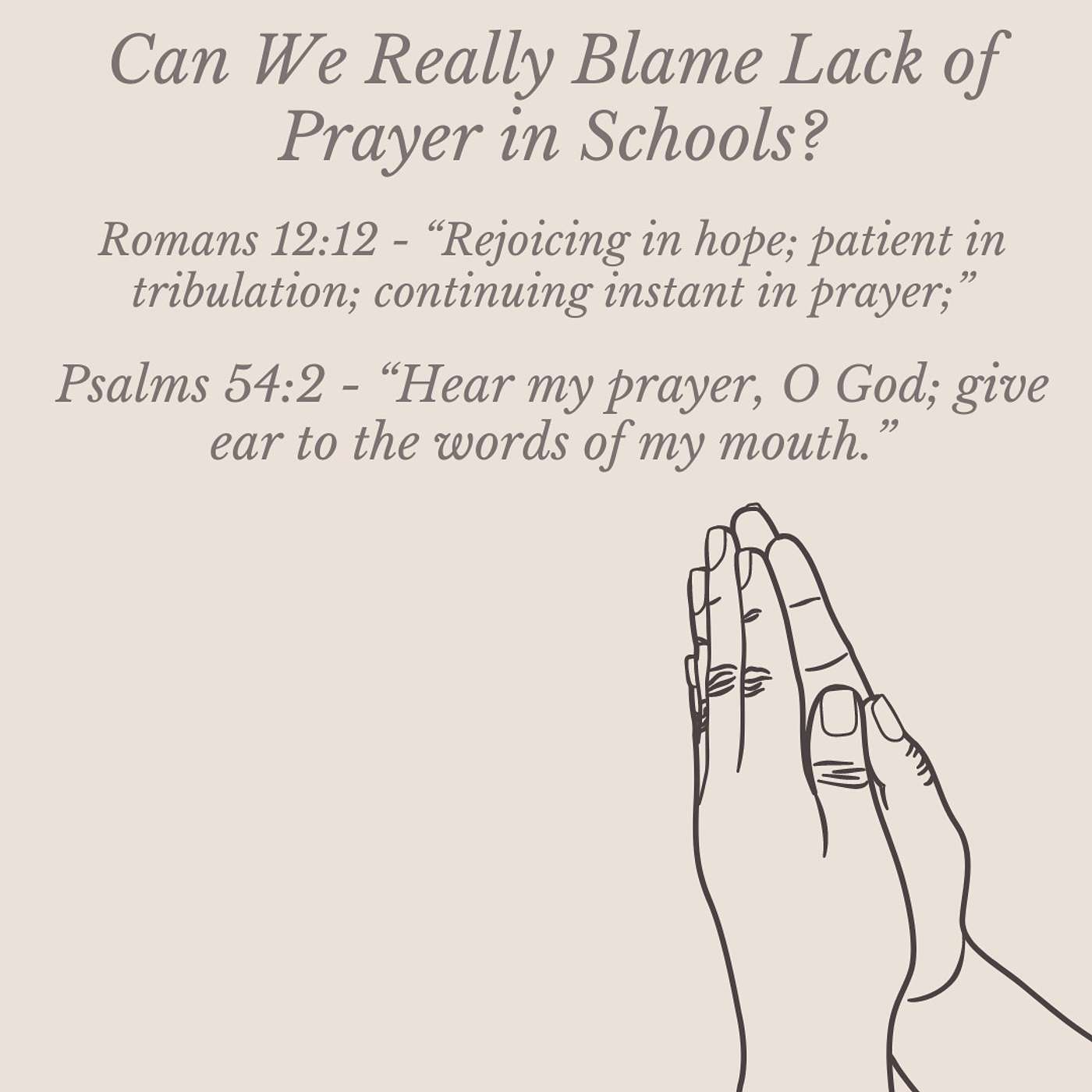 Can We Really Blame Lack of Prayer in Schools?