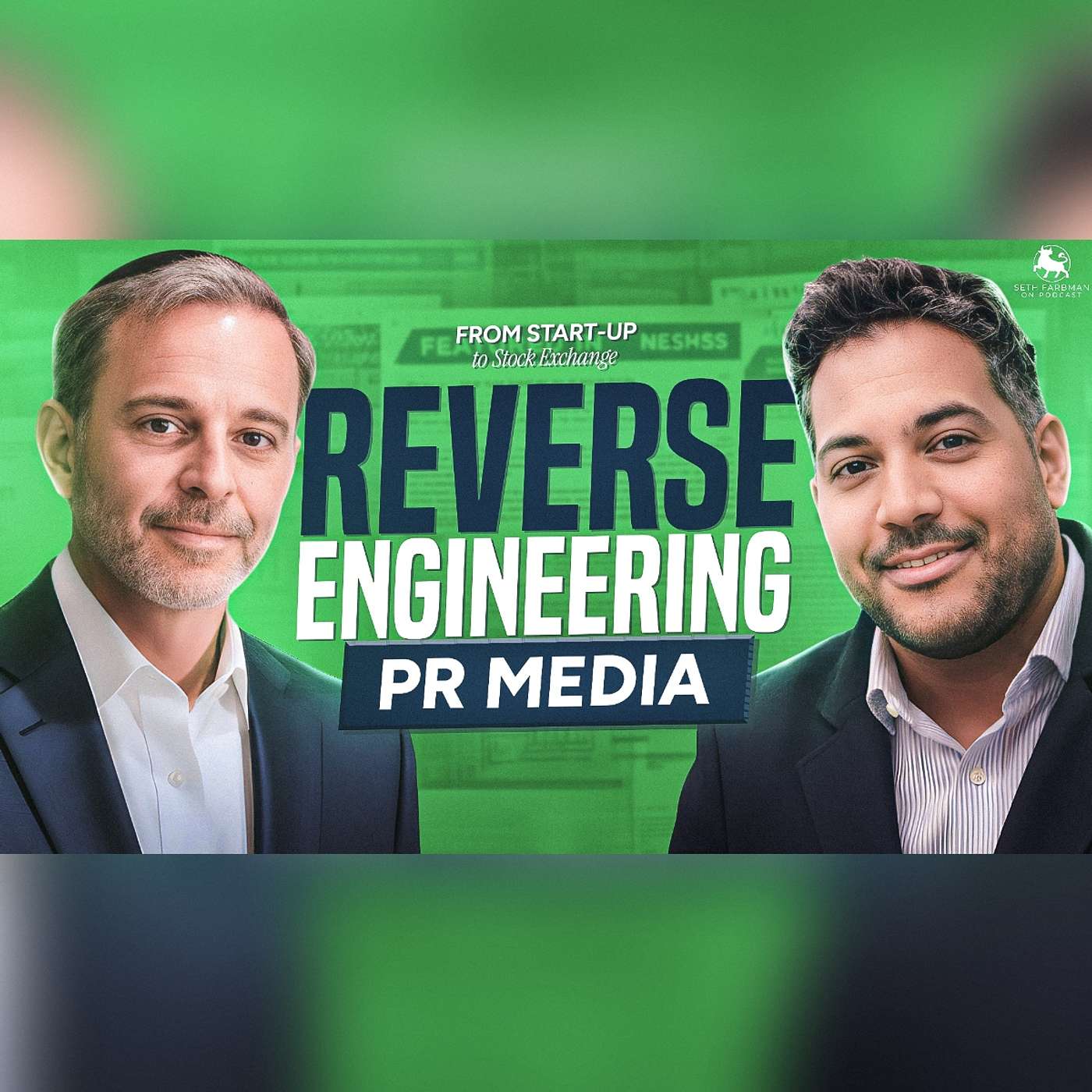 Seth Farbman on Podcast - From Startup to Stock Exchange