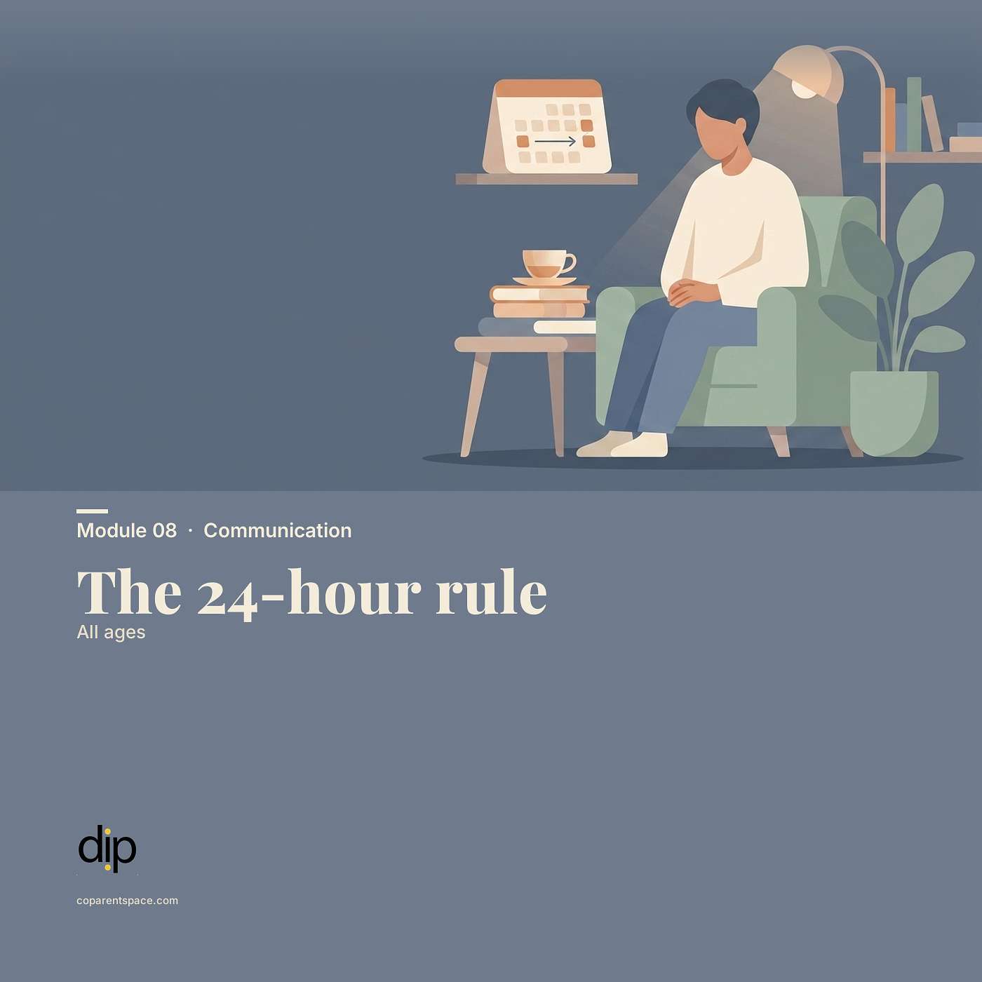 The 24-hour rule (All ages) | CoParentSpace episode artwork