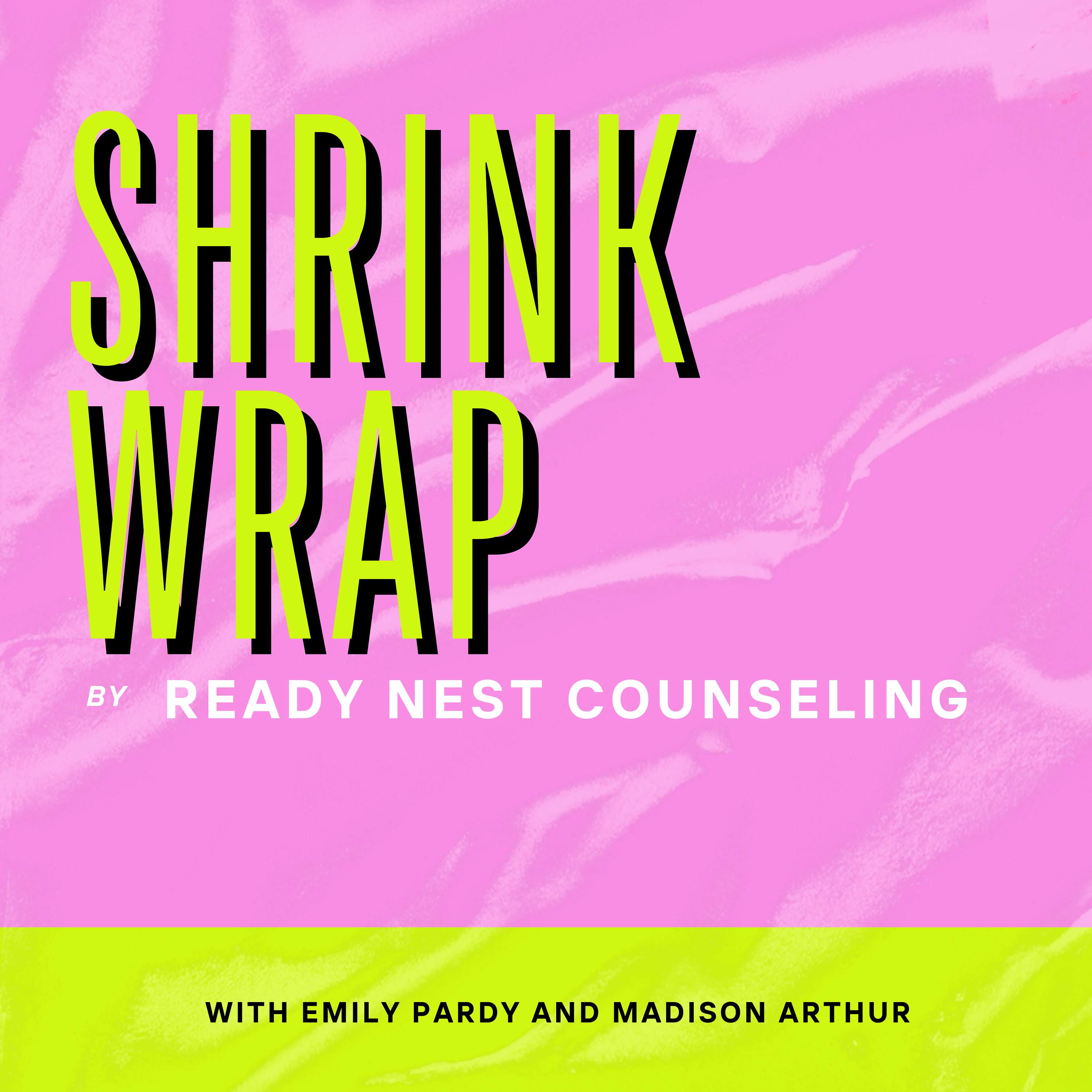 Shrink Wrap