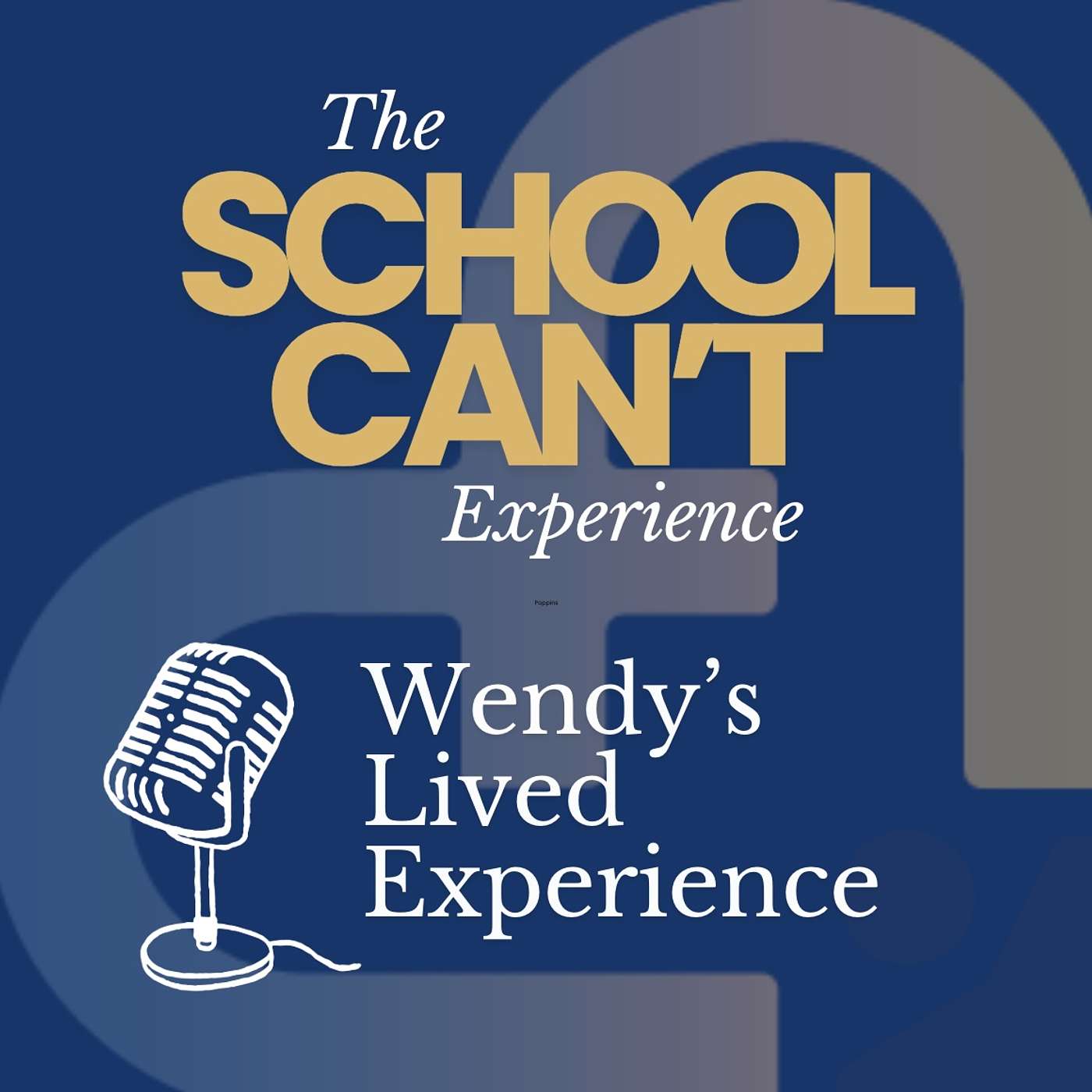 #43 - Wendy's Lived Experience