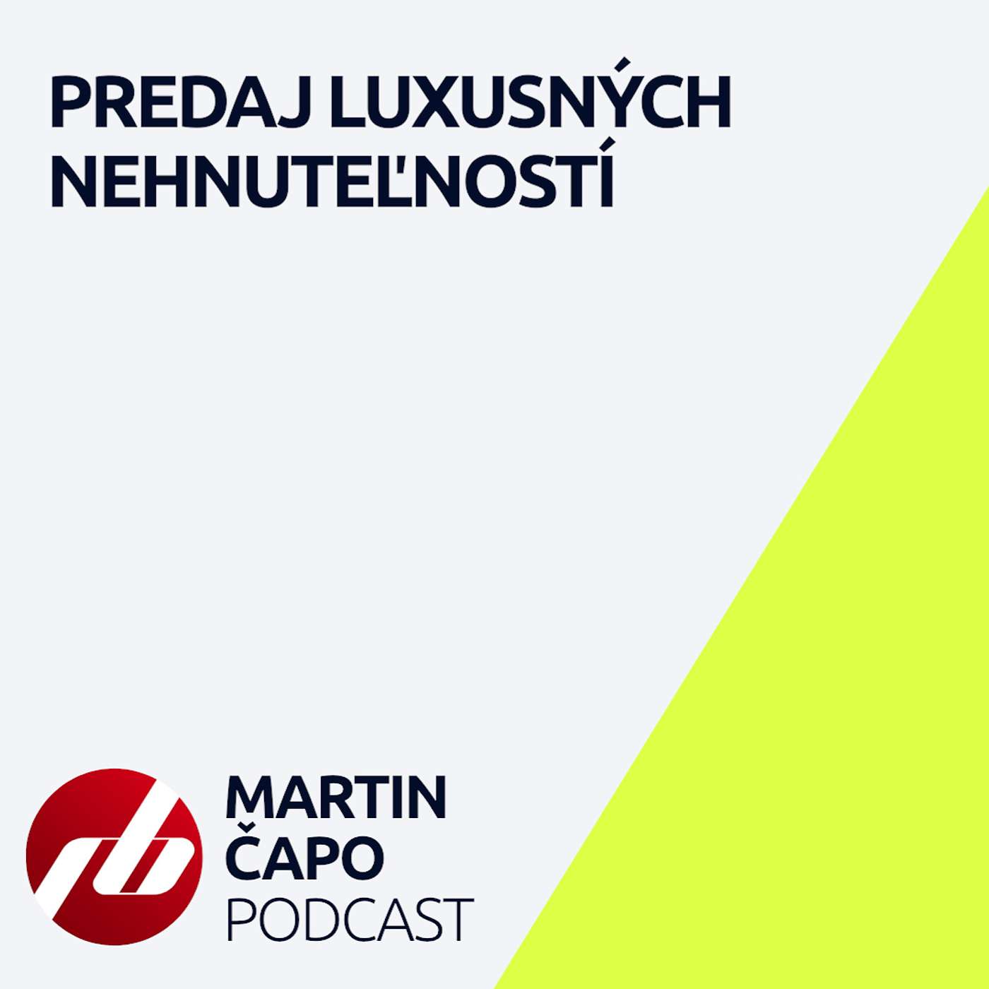 43. Predaj luxusných nehnuteľností 43. Predaj luxusných nehnuteľností