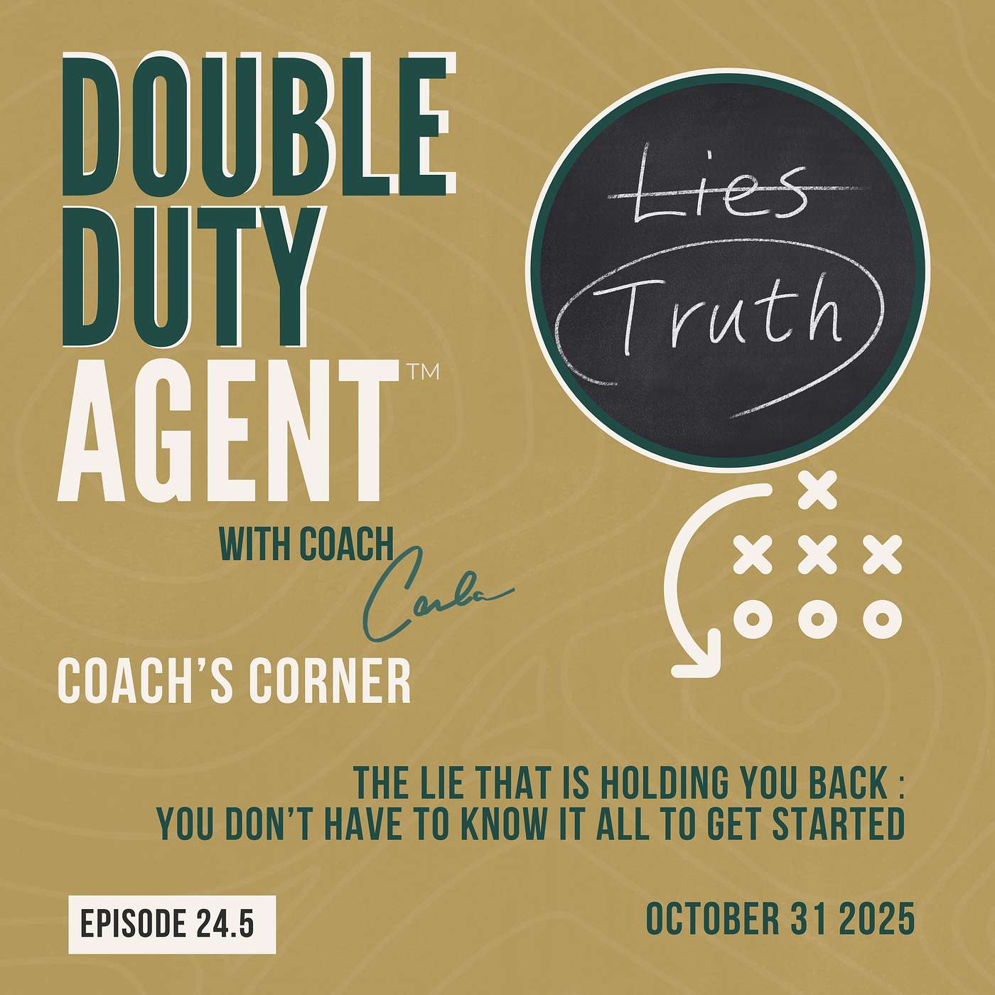 The Double Duty Agent™️ Podcast with Carla Higgins