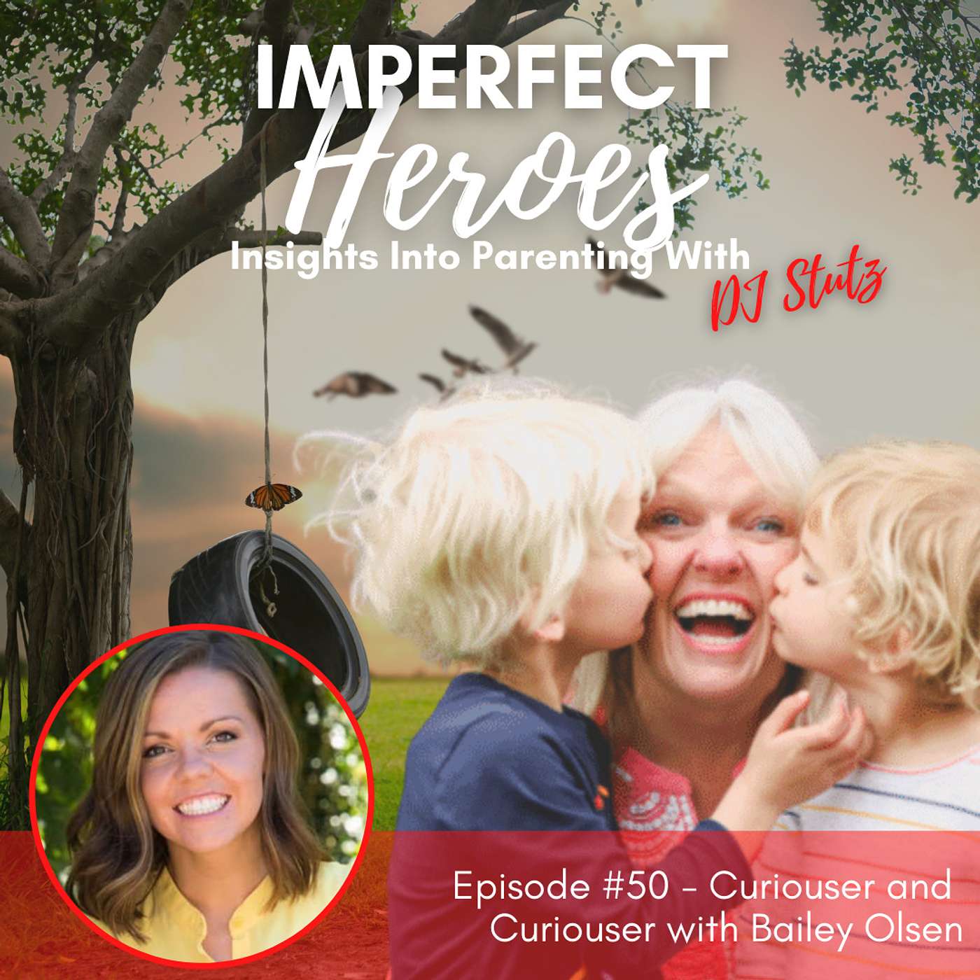 Imperfect Heroes: Insights Into Parenting