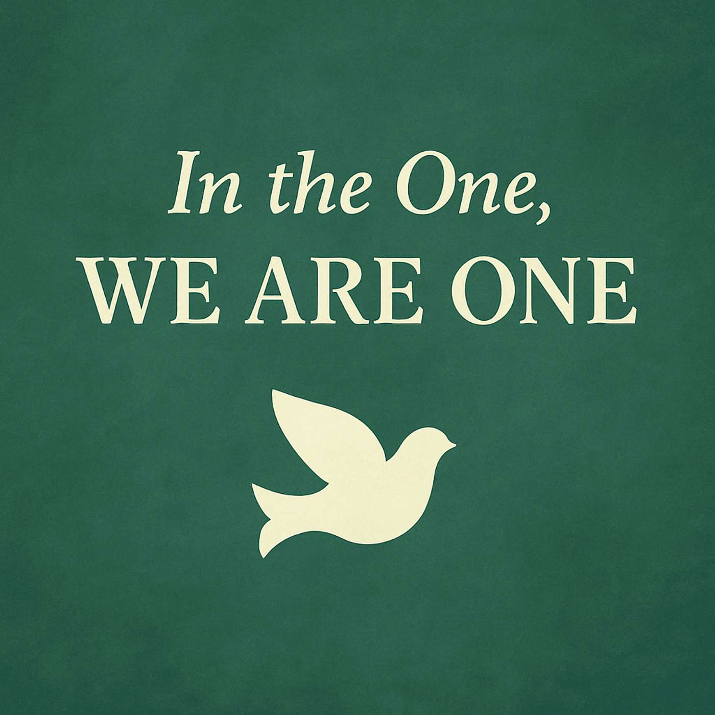 341: In The One, We Are One