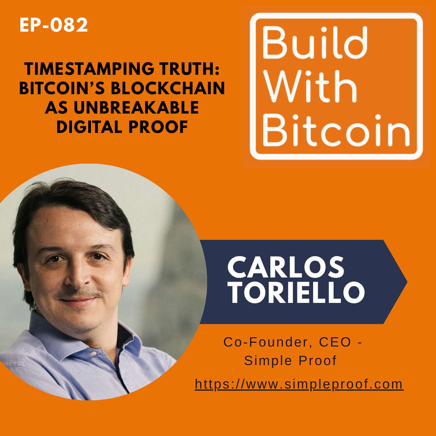 082 - Timestamping Truth: Bitcoin's Blockchain as Unbreakable Digital Proof 082 - Timestamping Truth: Bitcoin's Blockchain as Unbreakable Digital Proof