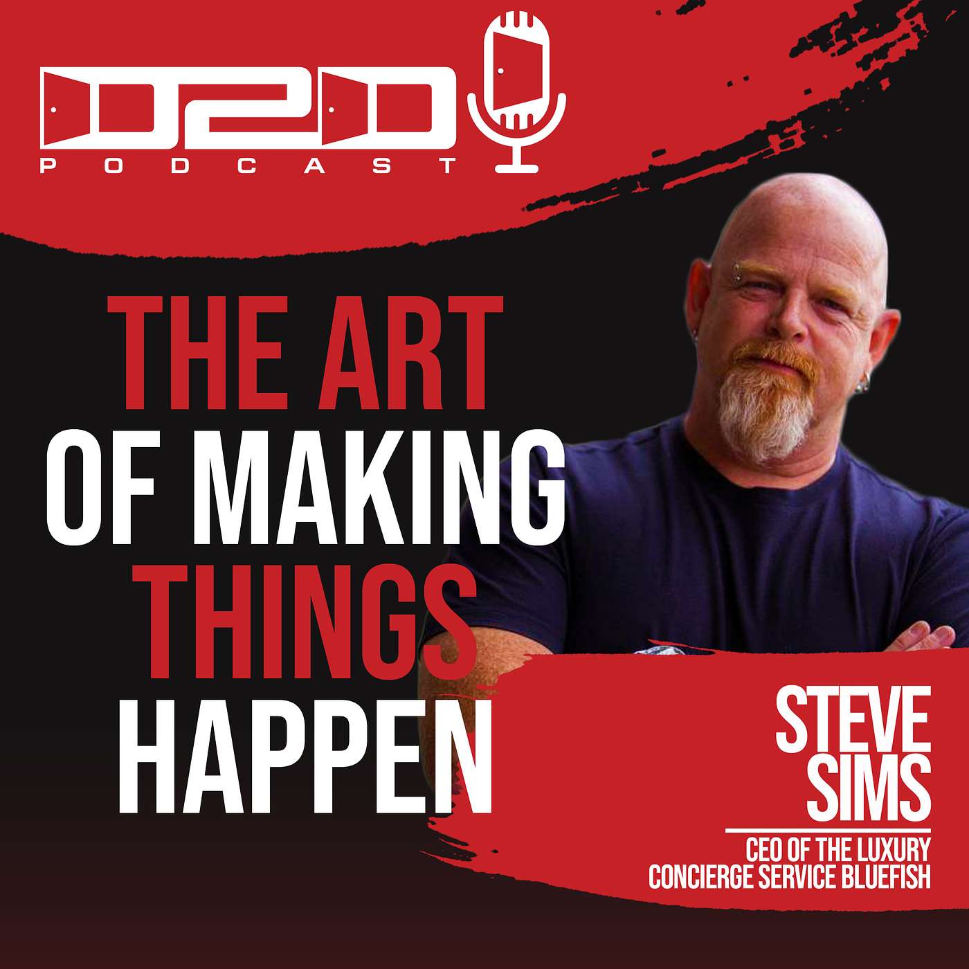 Steve Sims - The Art of Making Things Happen