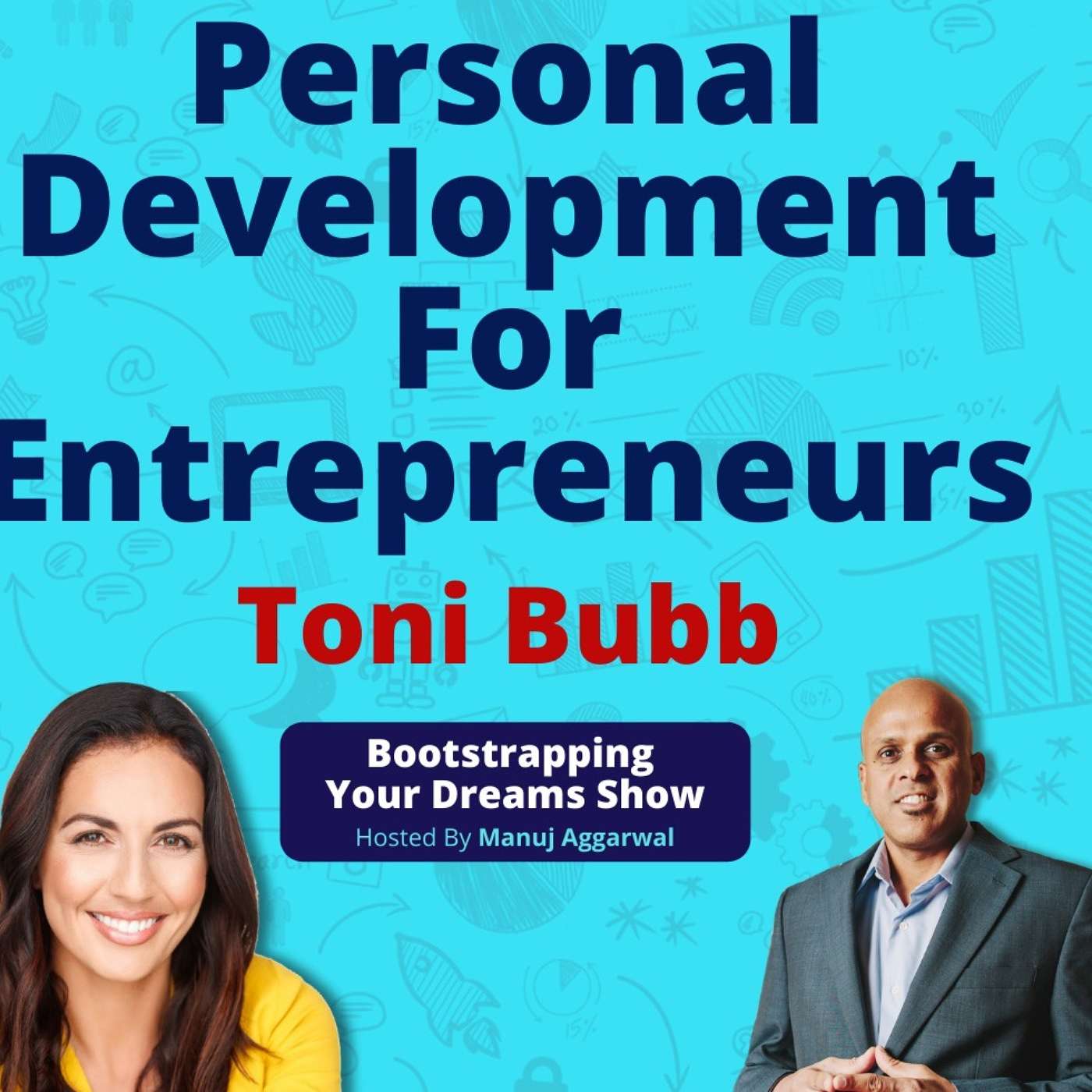 139 | Awakening Your Authentic Self | Personal Development For Entrepreneurs | Toni Bub