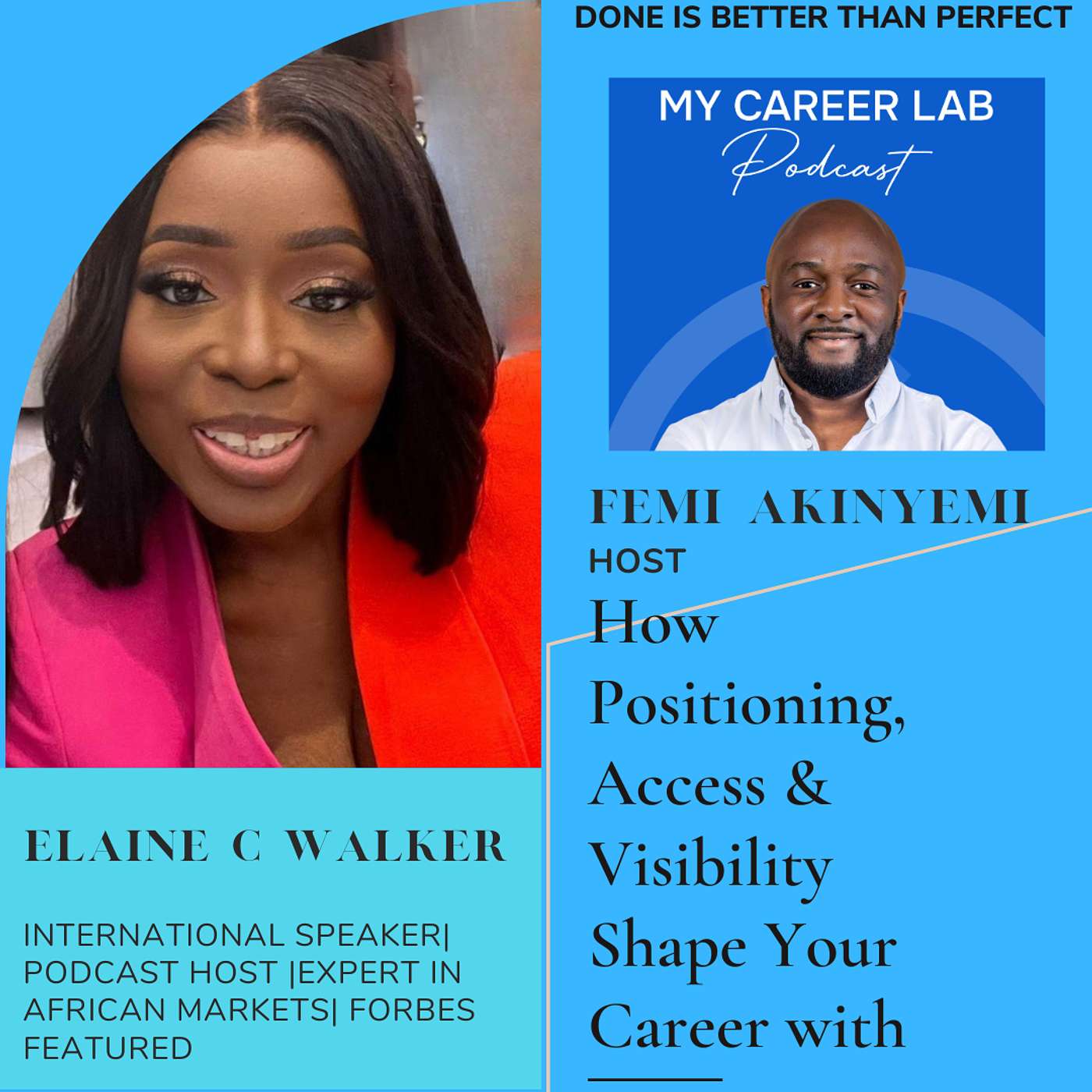 Success Isn’t Accidental: How Positioning, Access & Visibility Shape Your Career with Elaine Walker
