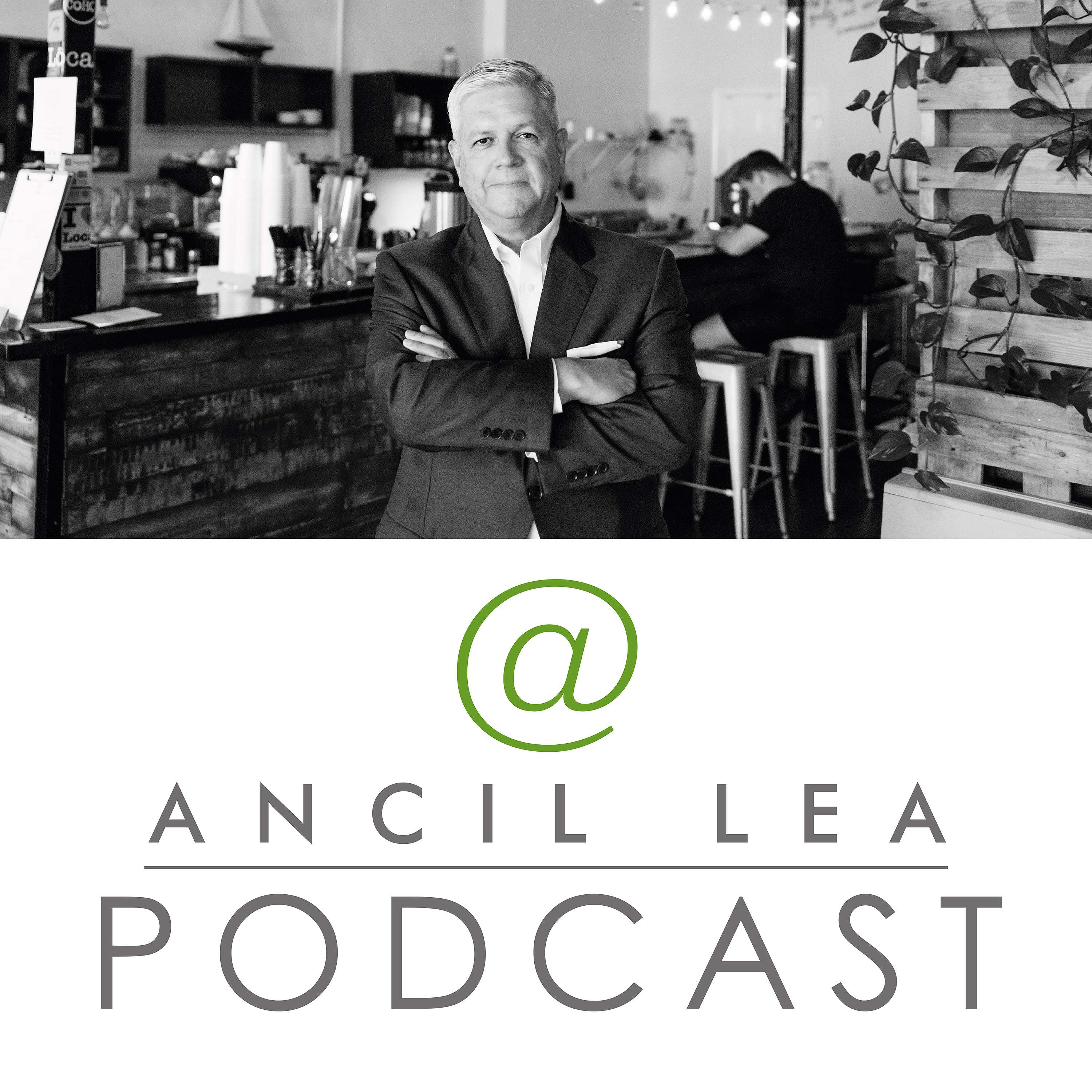 The Ancil Lea Podcast