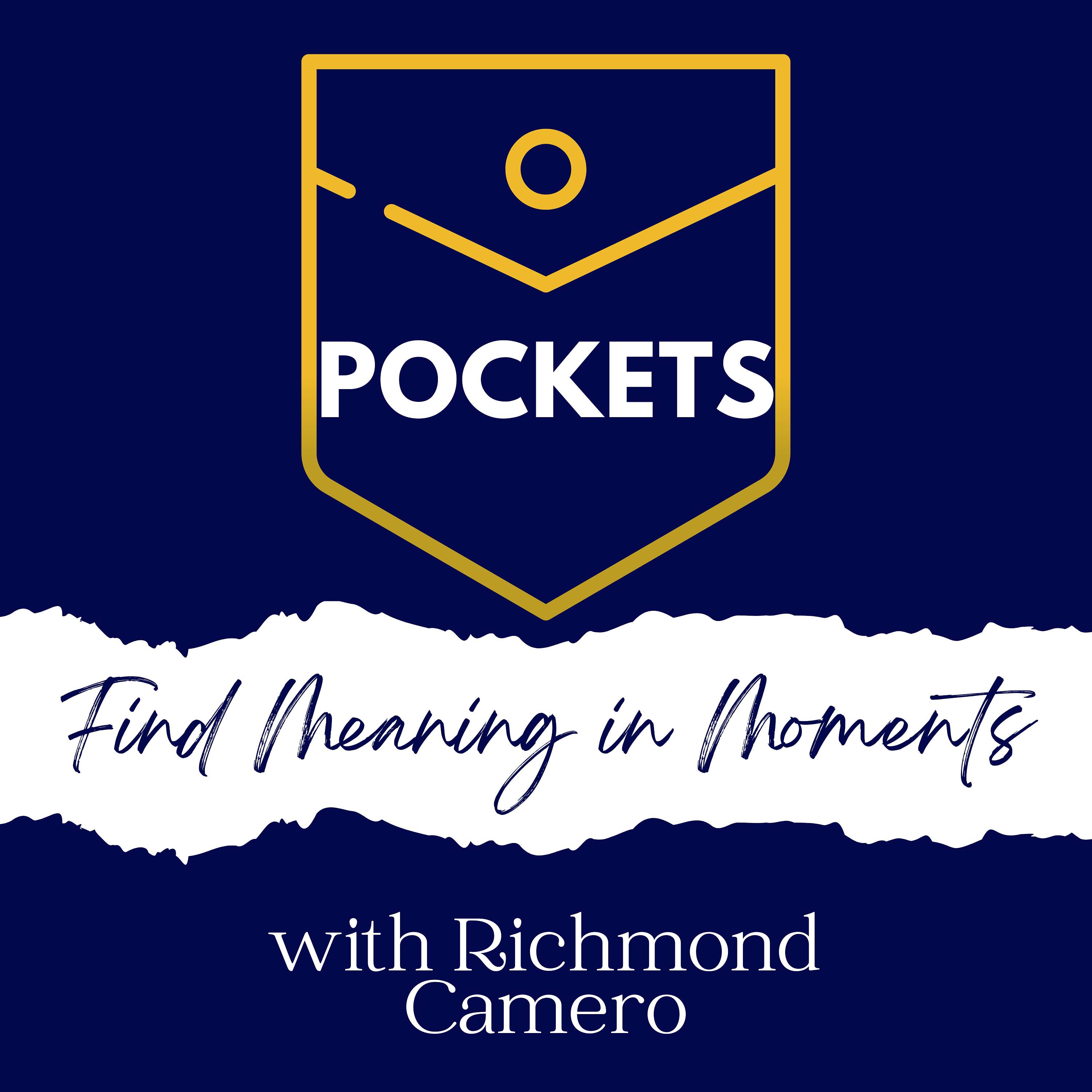 Pockets: Find Meaning in Moments