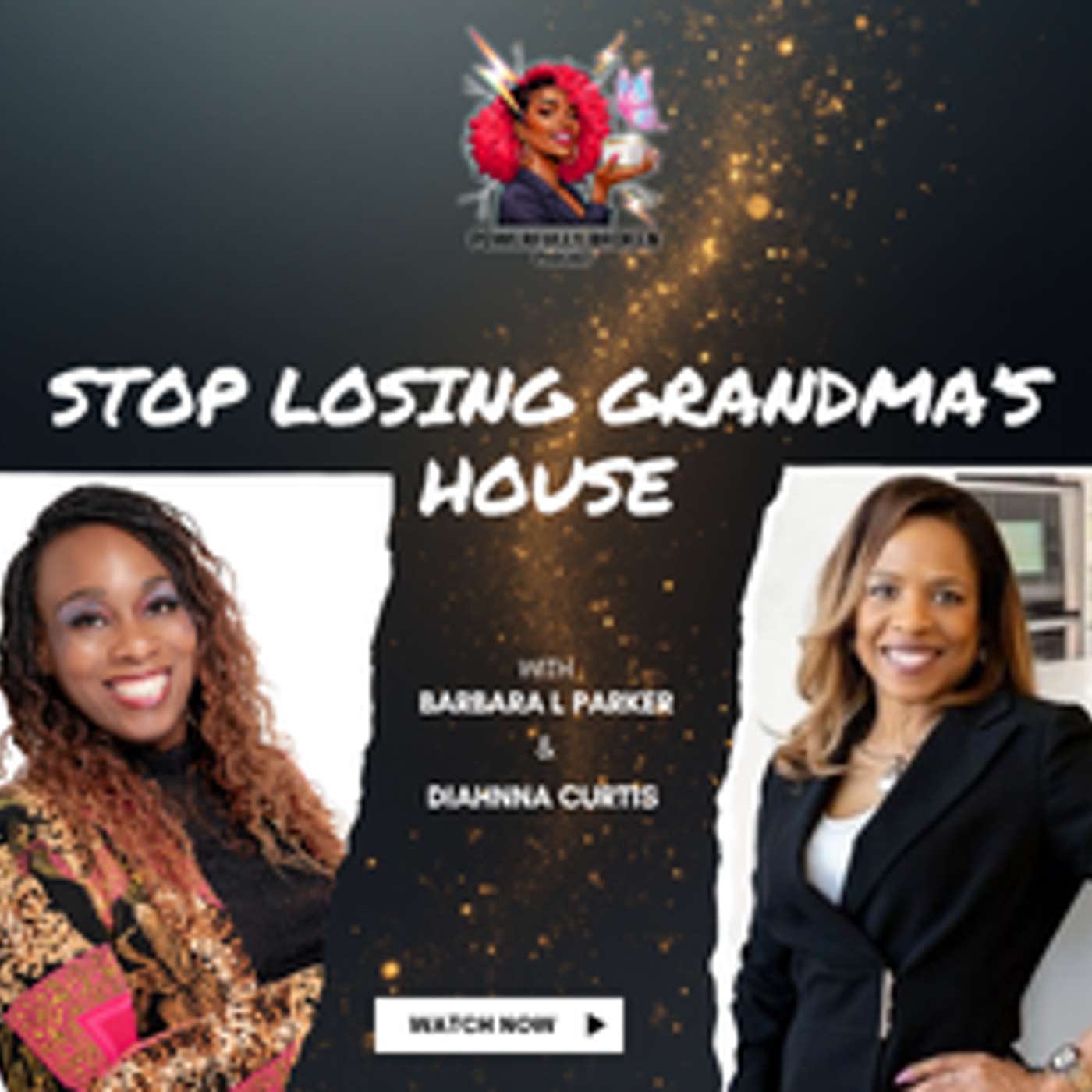 Stop Letting the State Take Grandma’s House: Diahnna Curtis on Black Wealth, Trusts & Homeownership episode artwork