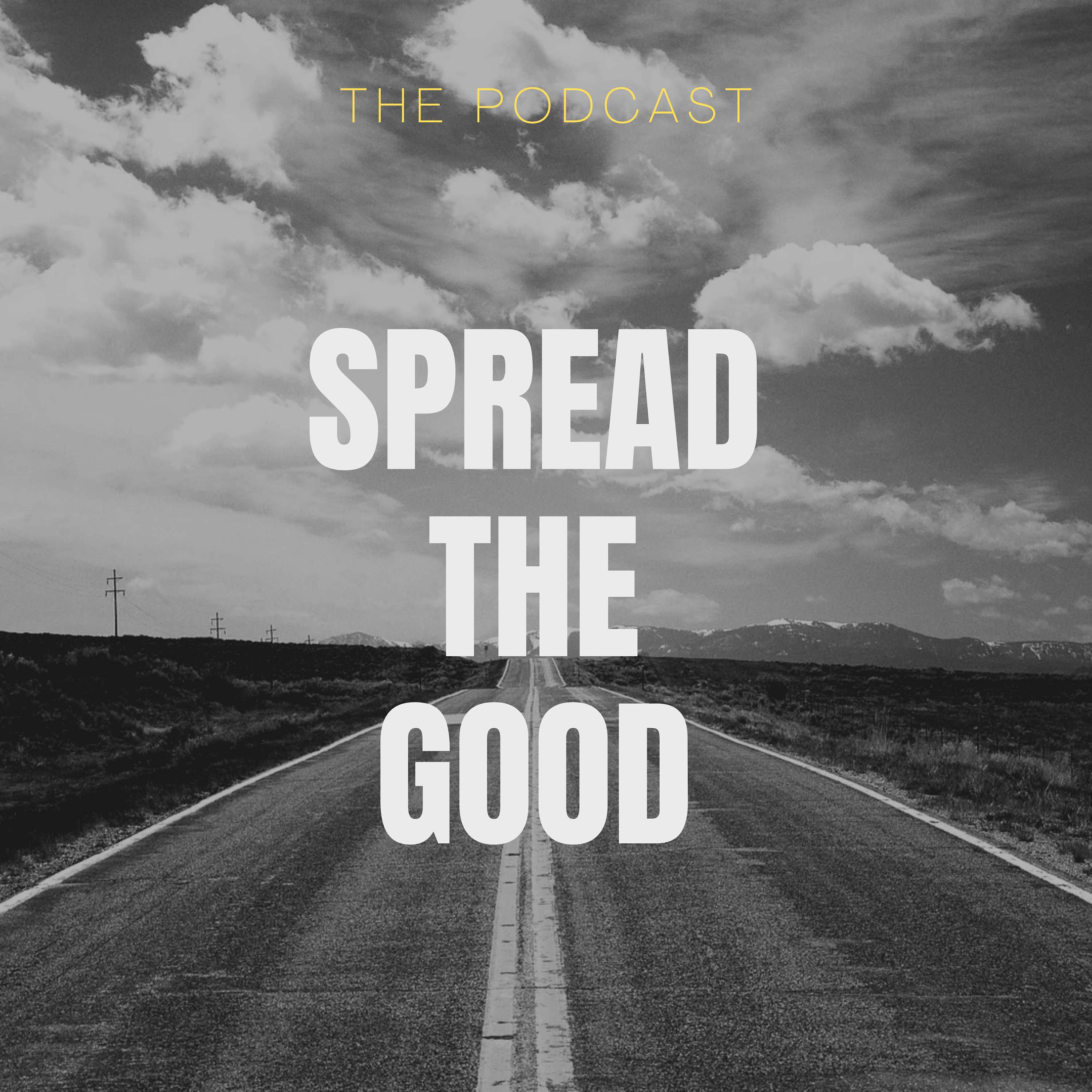 Spread the Good