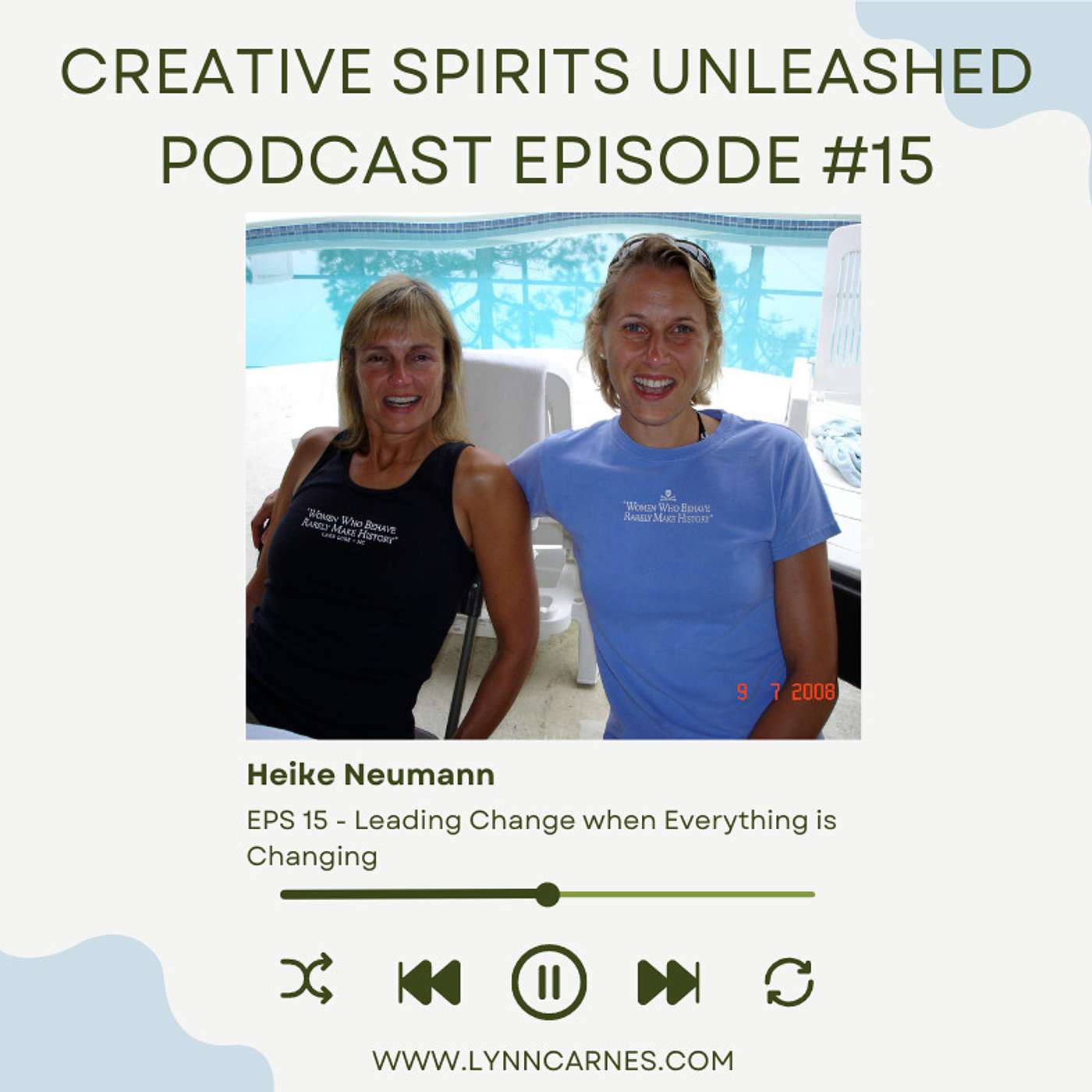 #15 Heike Neumann on Leading Change when Everything is Changing