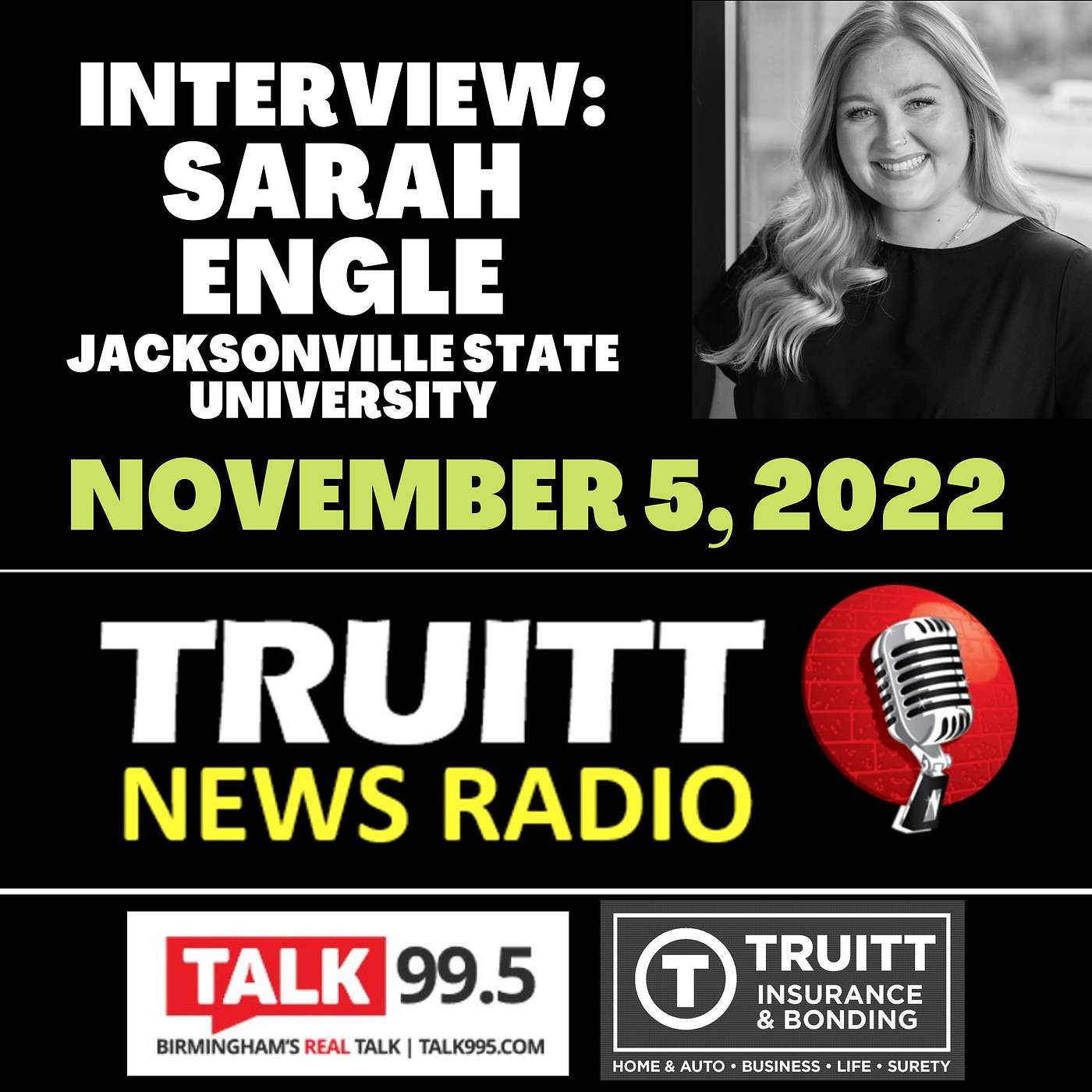 INTERVIEW: Sarah Engle, Jacksonville State University's Assistant Director of Campus Visits, Undergraduate Admissions and Recruitment from our 11/5/22 show