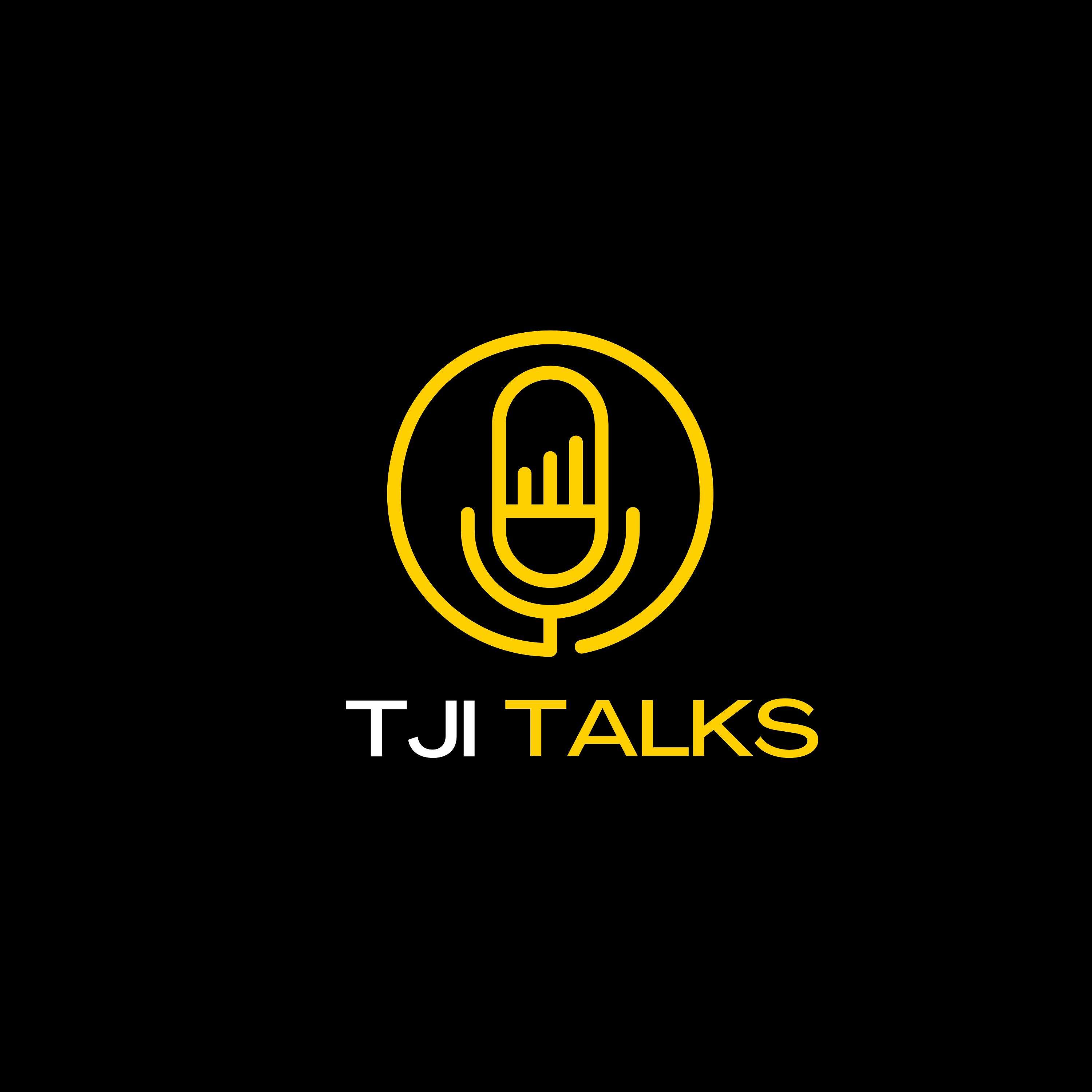 TJI Talks