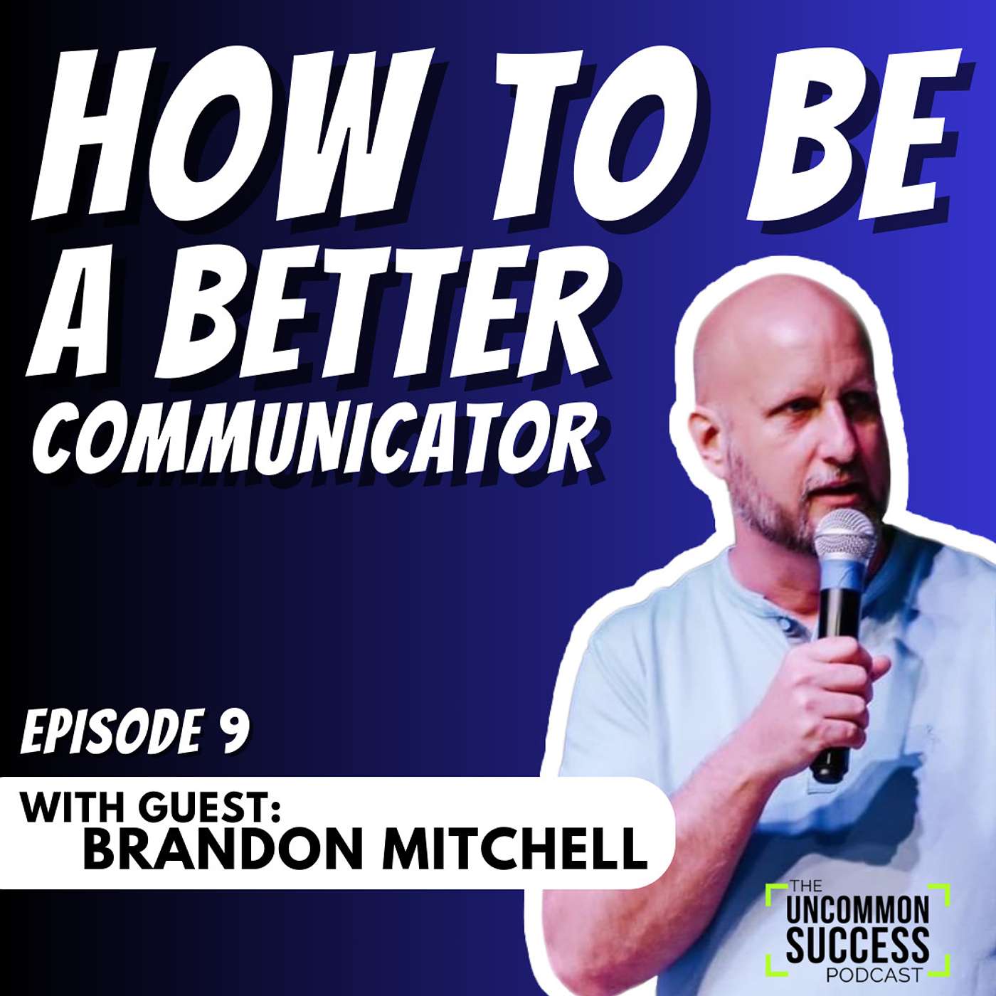 The Uncommon Success Podcast