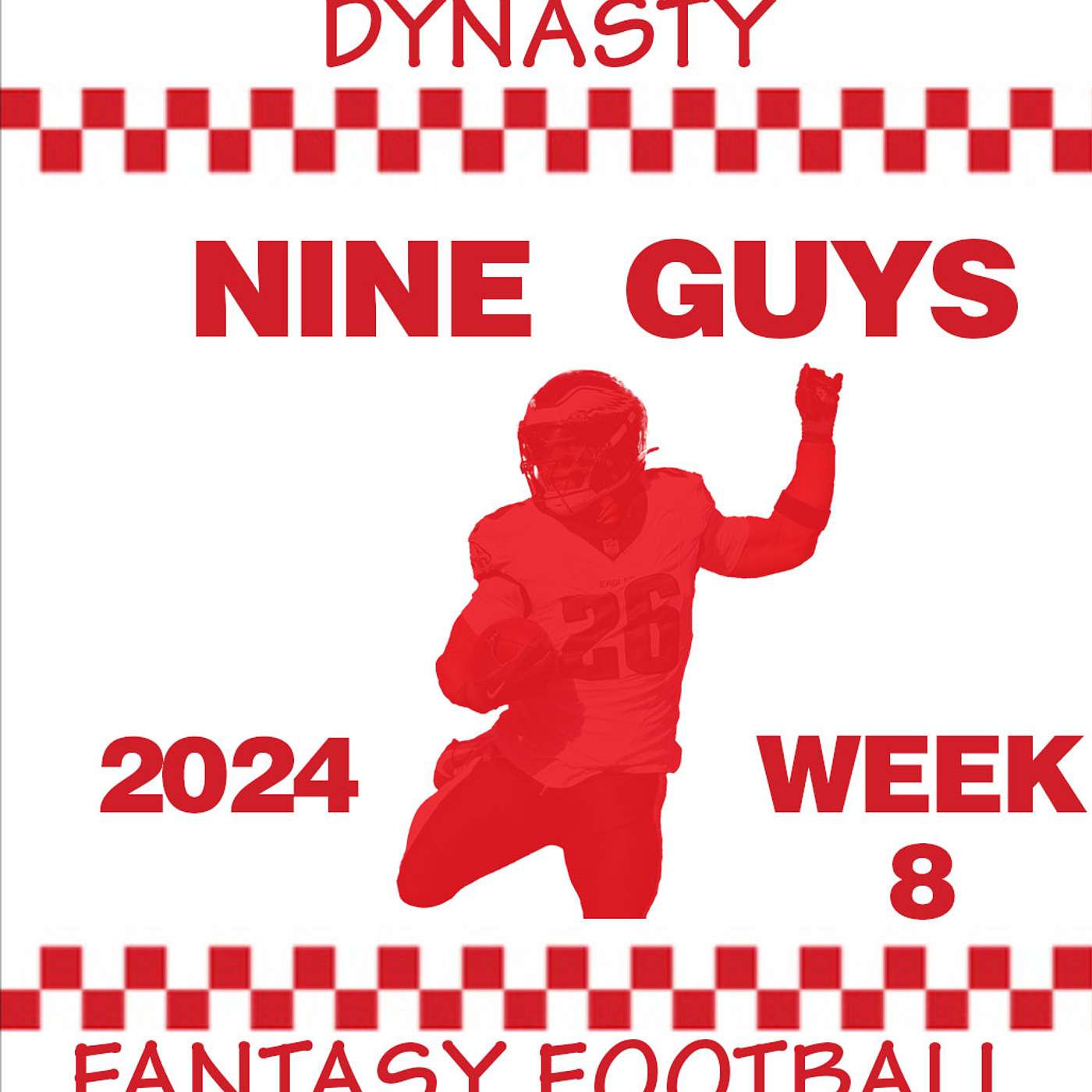Nine Guys Dynasty Football: 2024 NFL Week 8 Dynasty News, BUYS, HOLDS and SELLS #DynastyTrades #NFL episode artwork